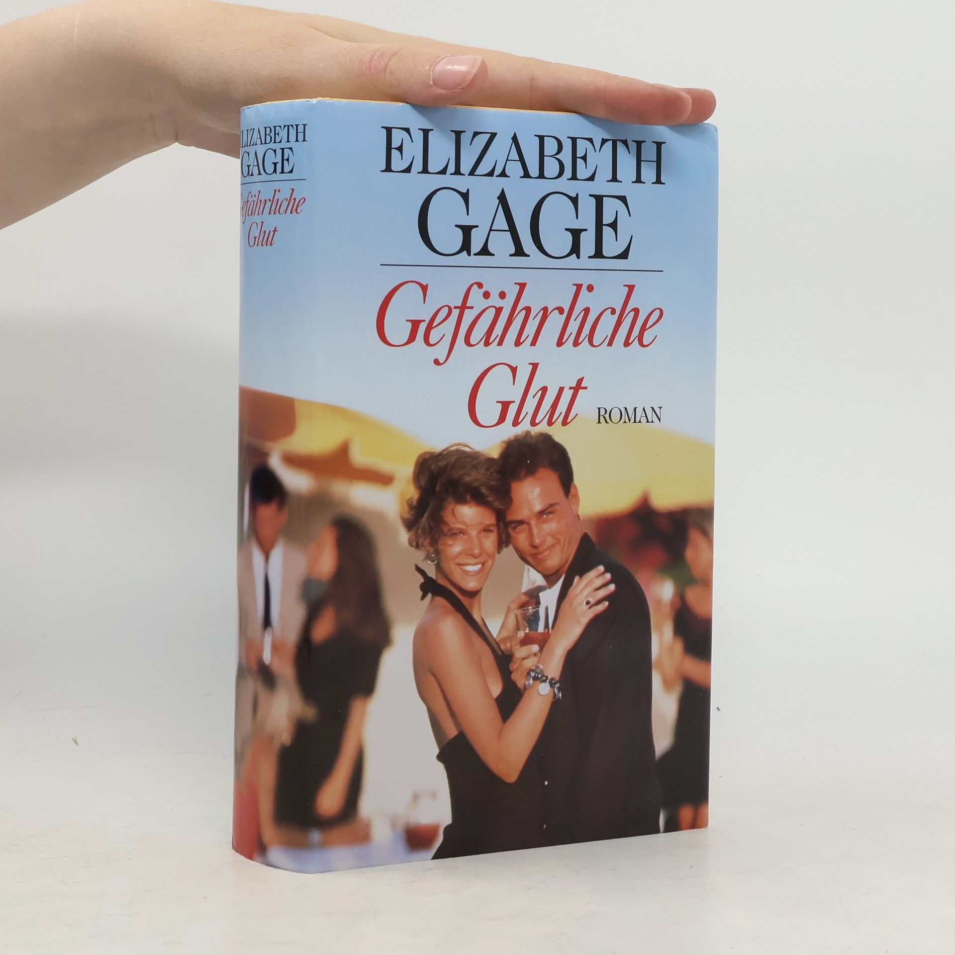 Elizabeth Gage Gefährliche Glut