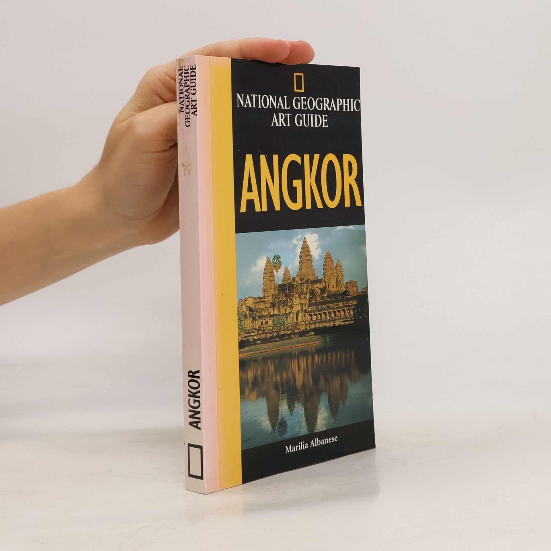 Marilia Albanese National Geographic Art Guide. Angkor