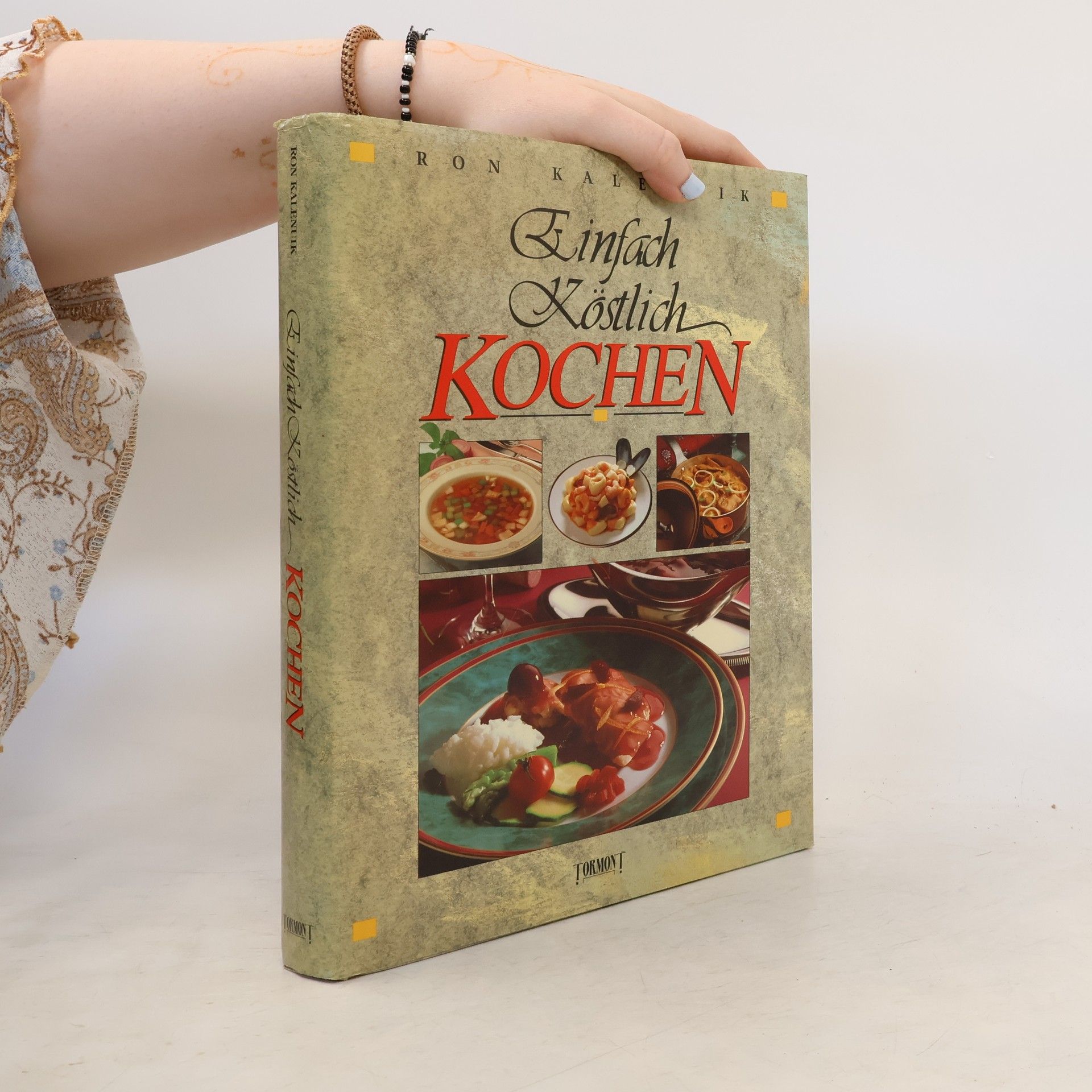 Ron Kalenuik Einfach köstlich kochen