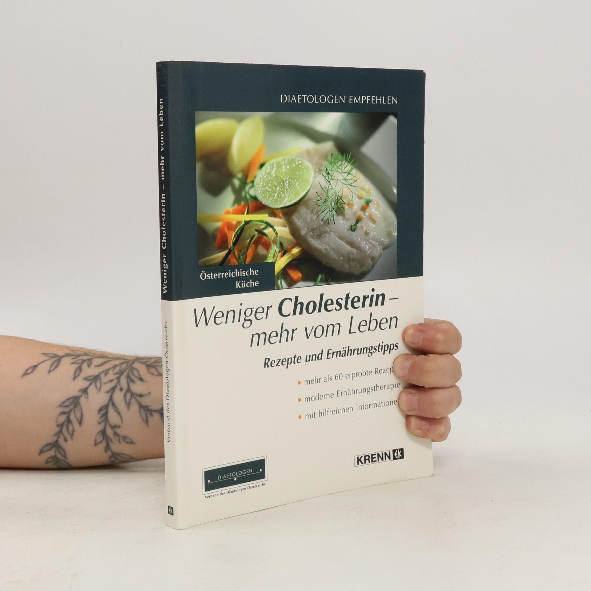 Autorenkollektiv Weniger Cholesterin - mehr vom Leben