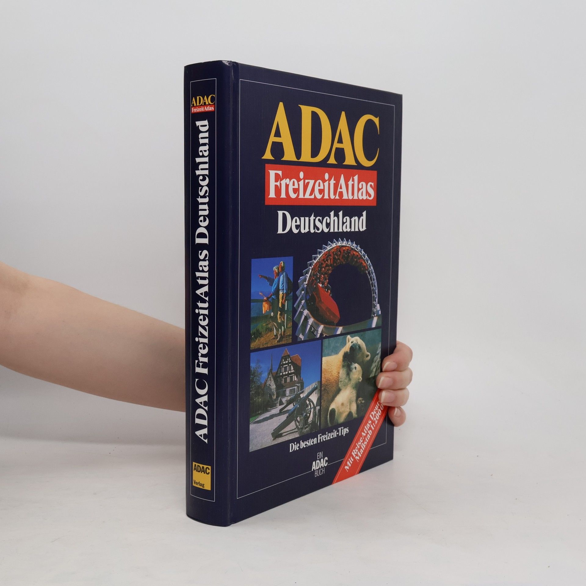 Abt Karlheinz ADAC-Freizeitatlas Deutschland : die besten Freizeit-Tips