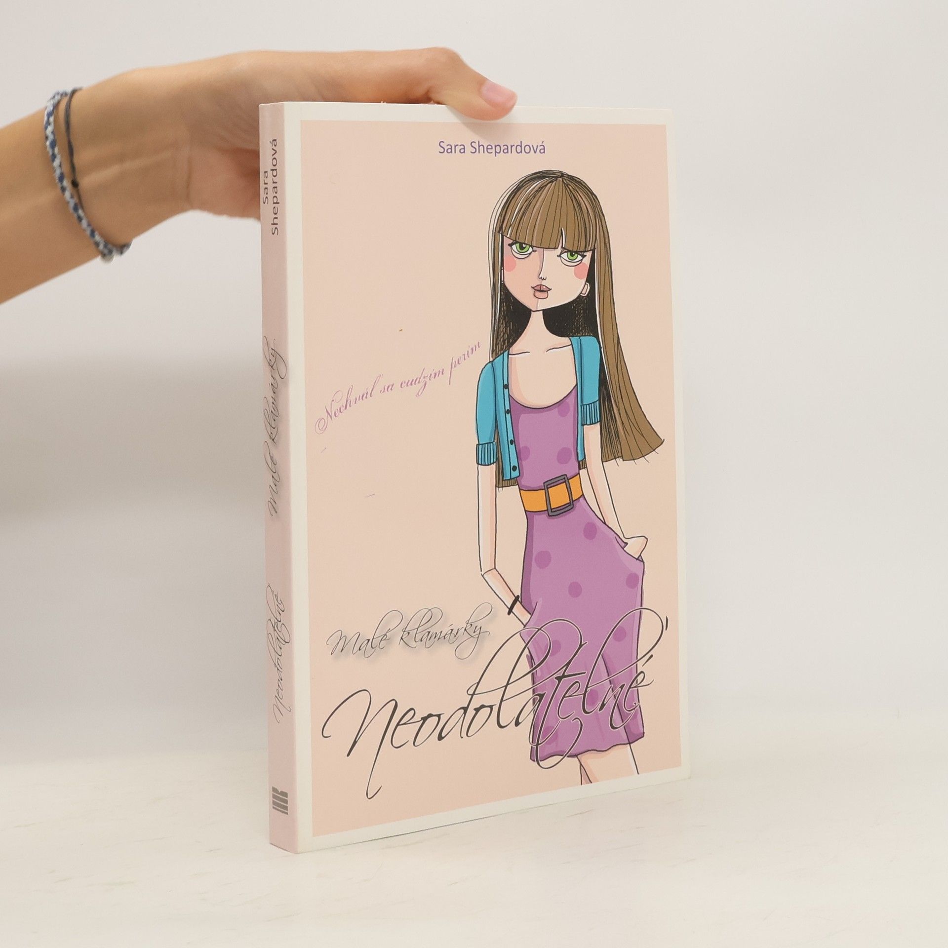 Sara Shepard Neodolateľné