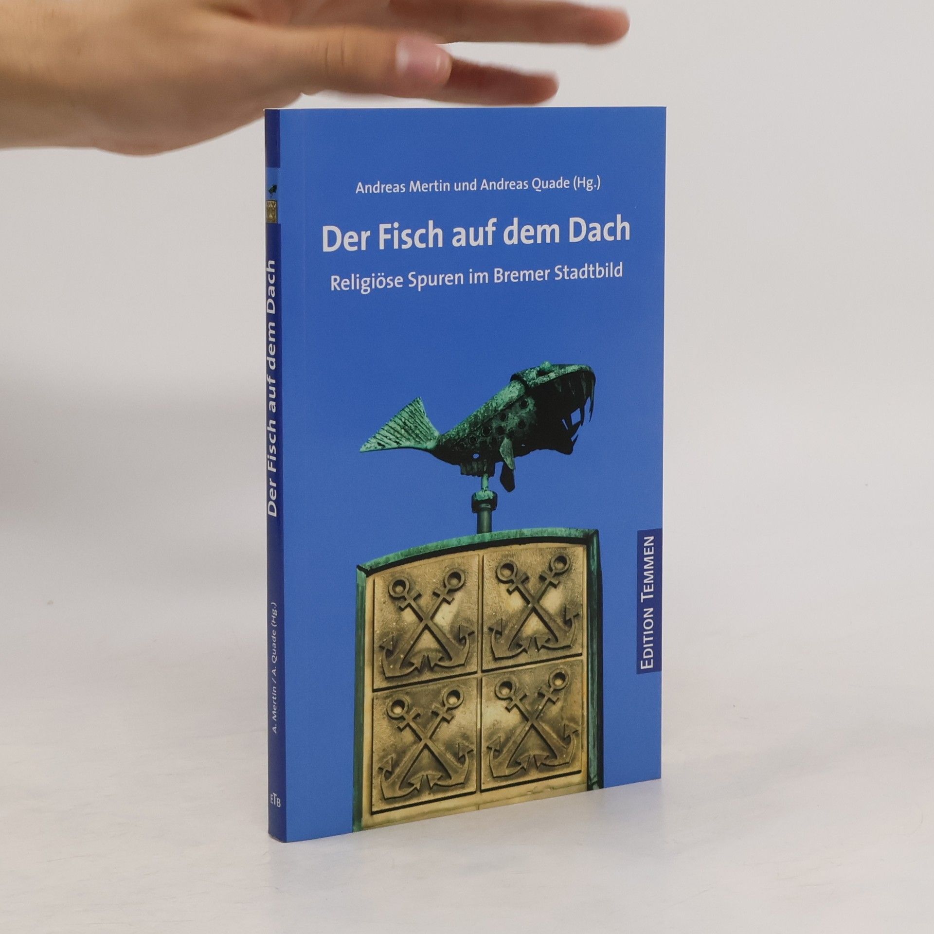 Andreas Quade Der Fisch auf dem Dach