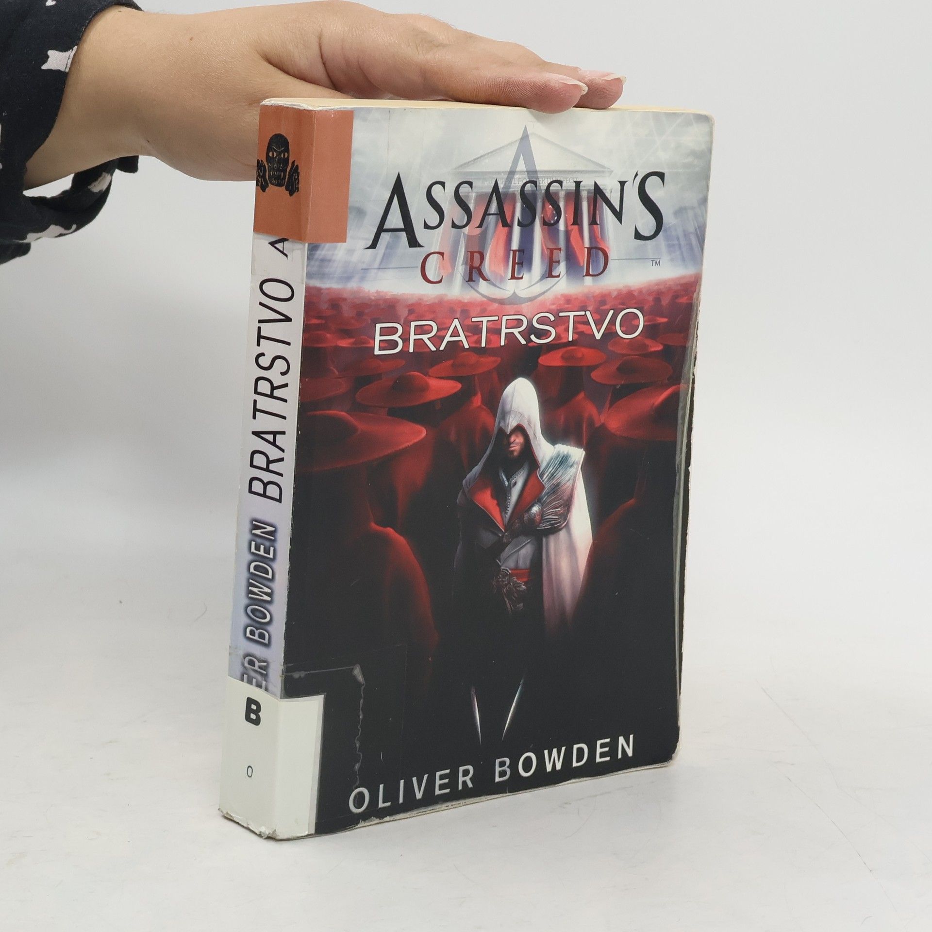 Oliver Bowden Assassin's creed. Bratrstvo