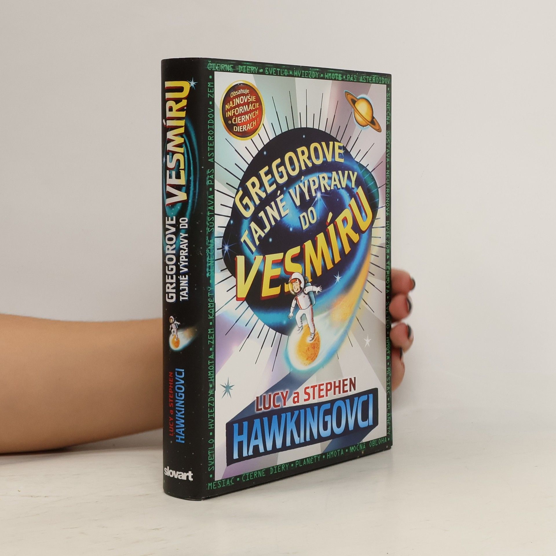 Stephen Hawking Gregorove tajné výpravy do vesmíru