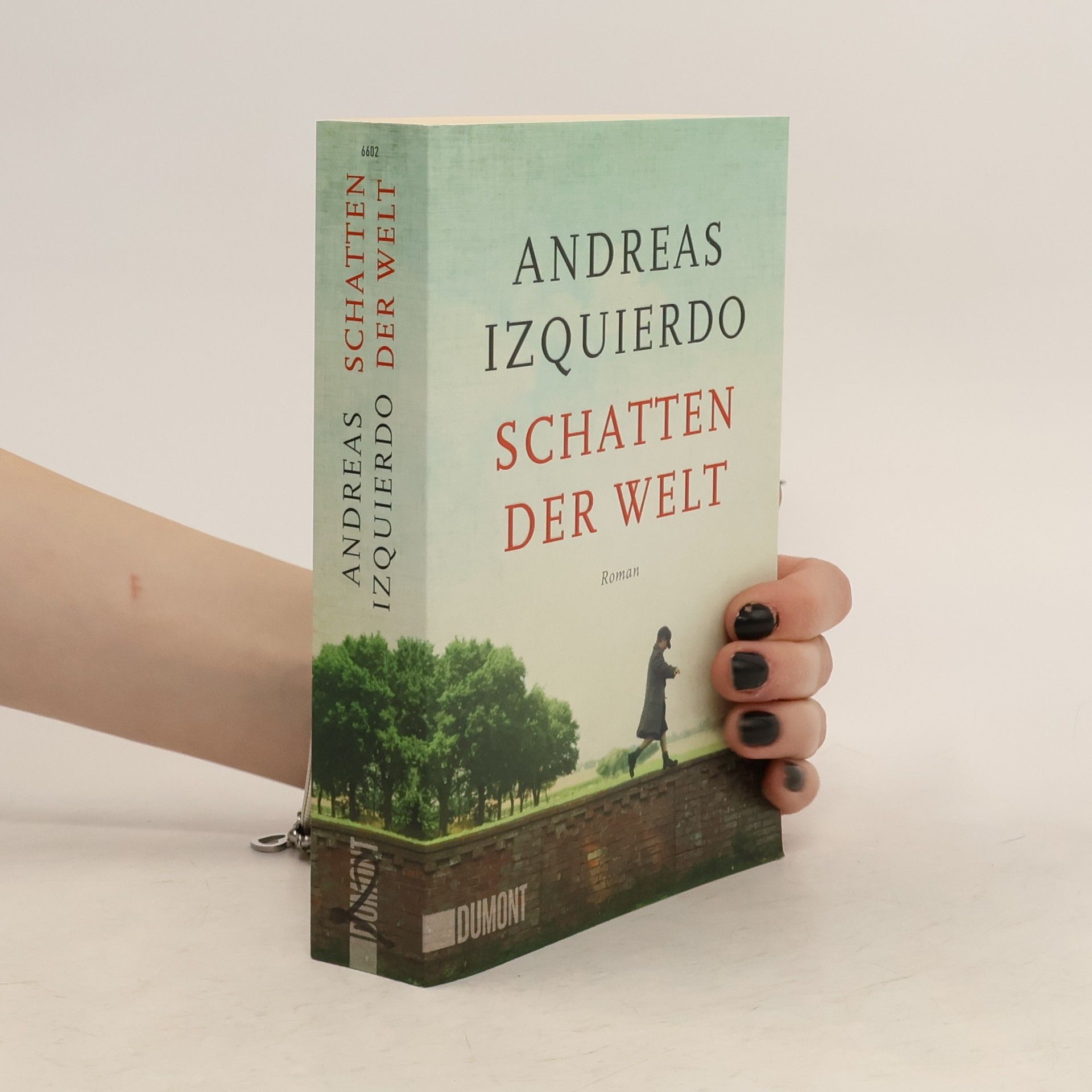 Andreas Izquierdo Schatten der Welt