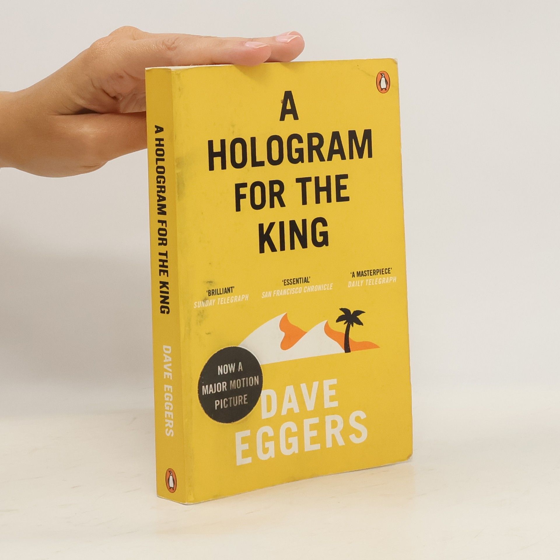 Dave Eggers A Hologram for the King
