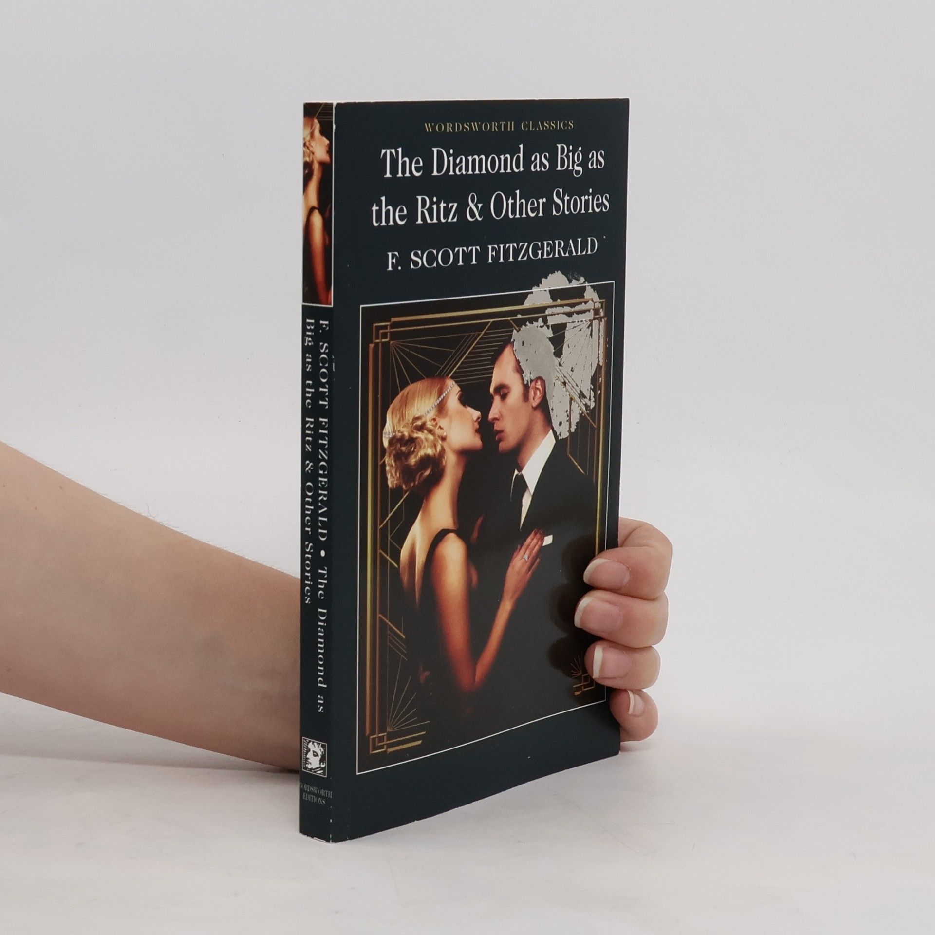 F. Scott Fitzgerald The diamond as big as the Ritz