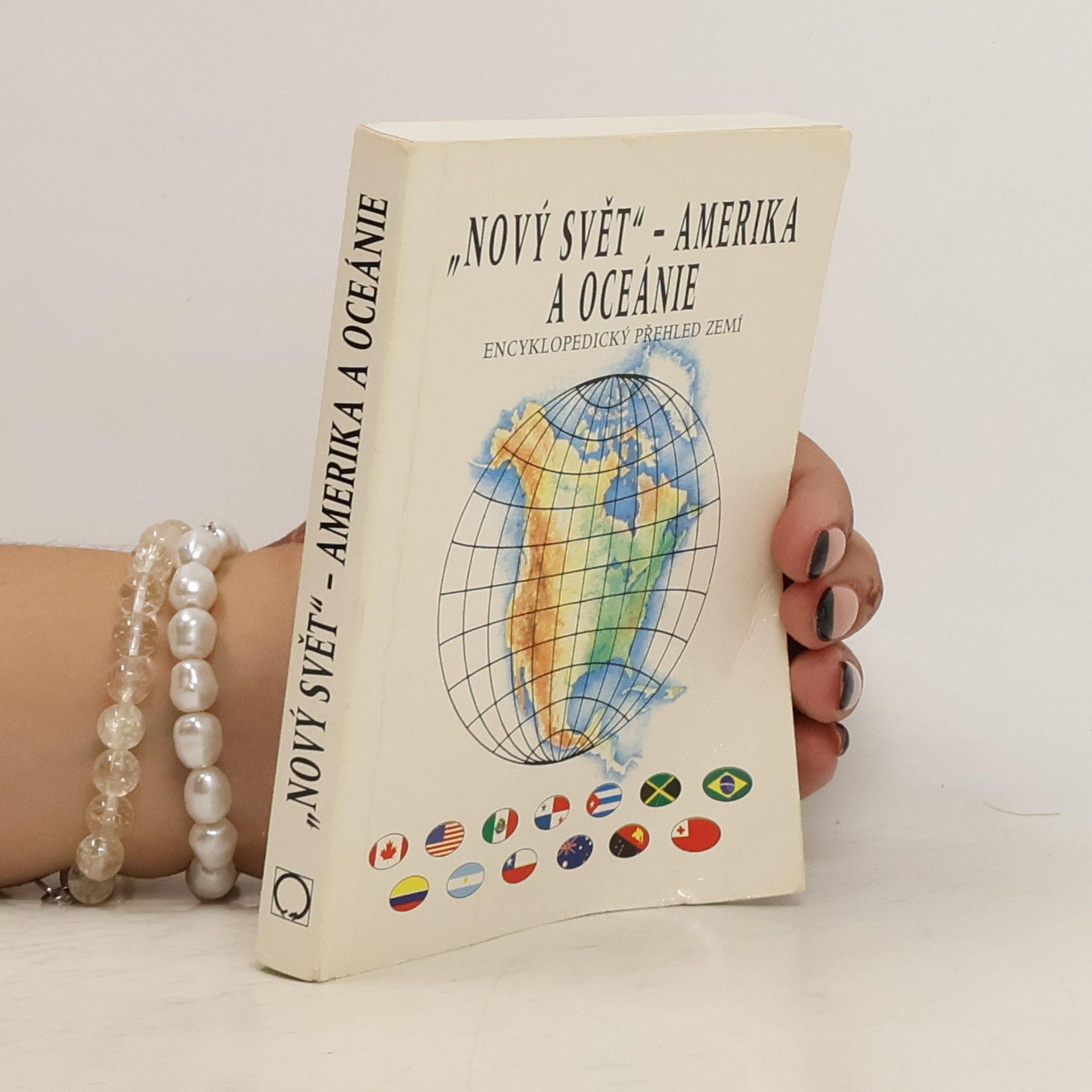 Jiří Anděl "Nový svět" - Amerika, Austrálie a Oceánie : encyklopedický přehled zemí