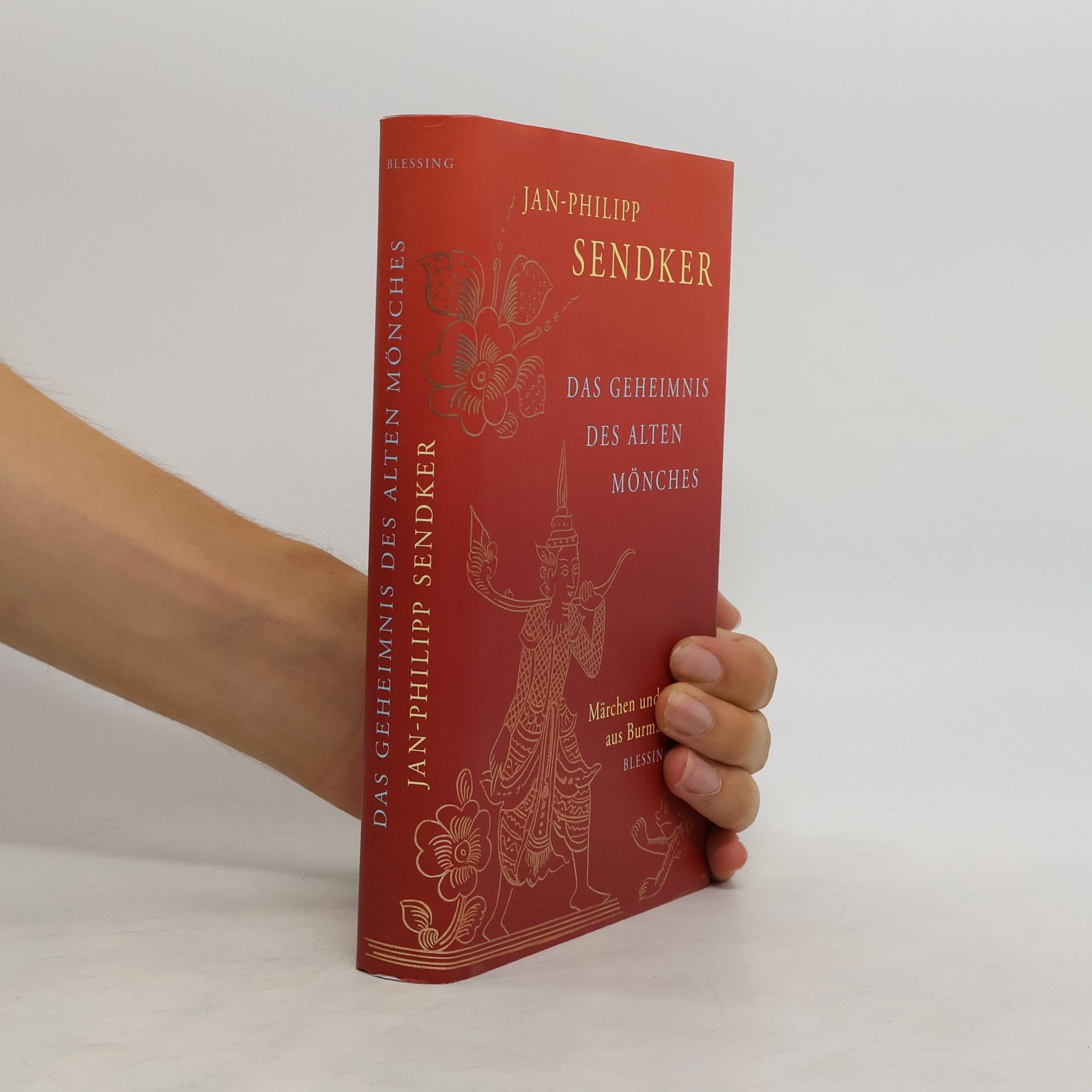 Jan-Philipp Sendker Das Geheimnis des alten Mönches