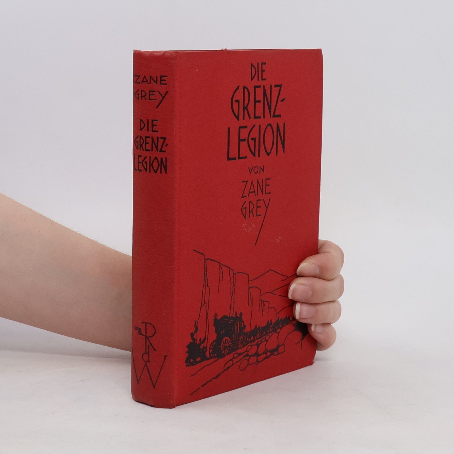 Zane Grey Die Grenzlegion