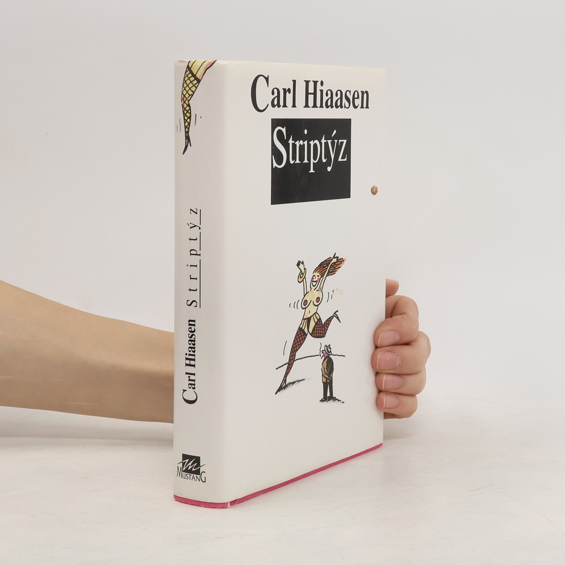 Carl Hiaasen Striptýz