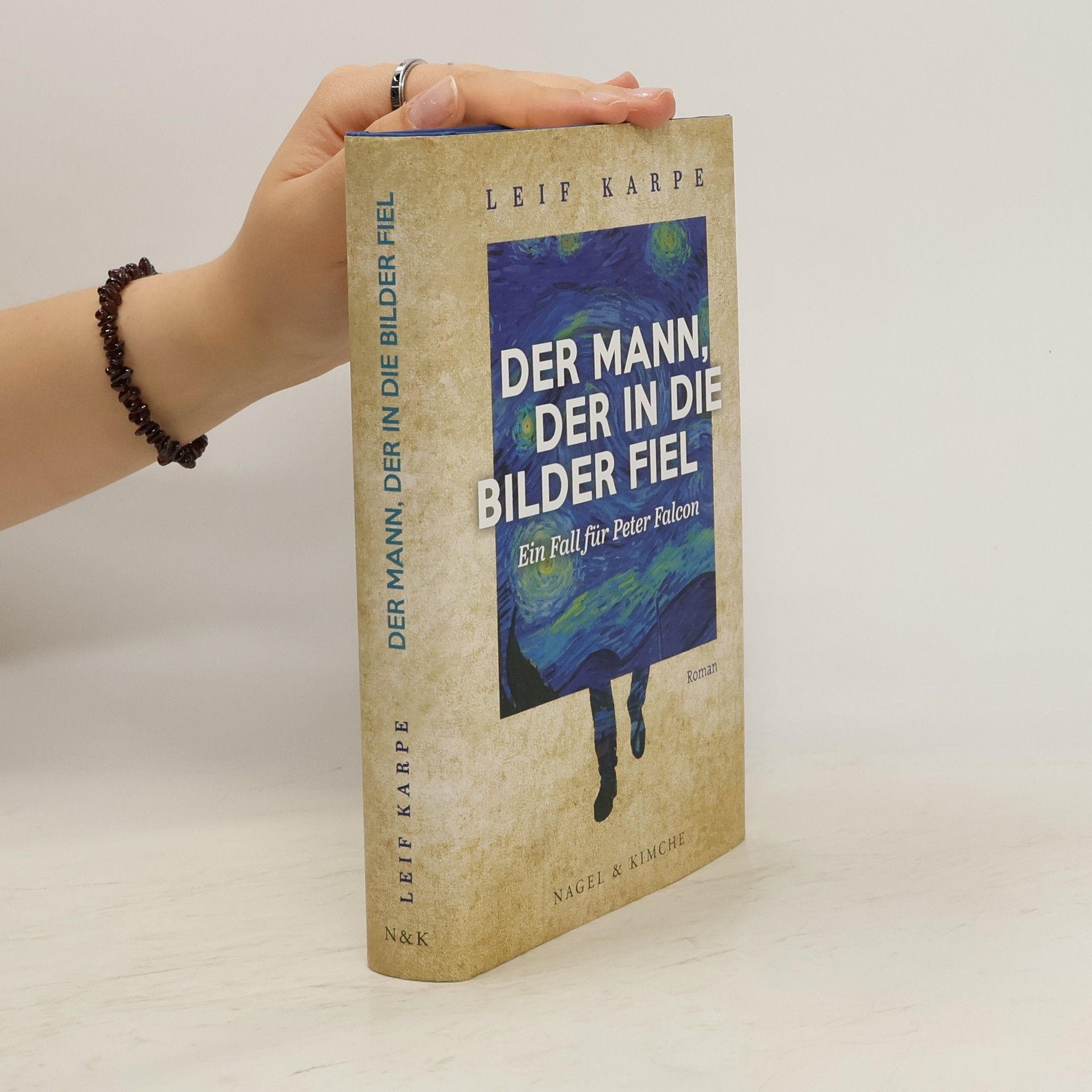 Leif Karpe Der Mann, der in die Bilder fiel