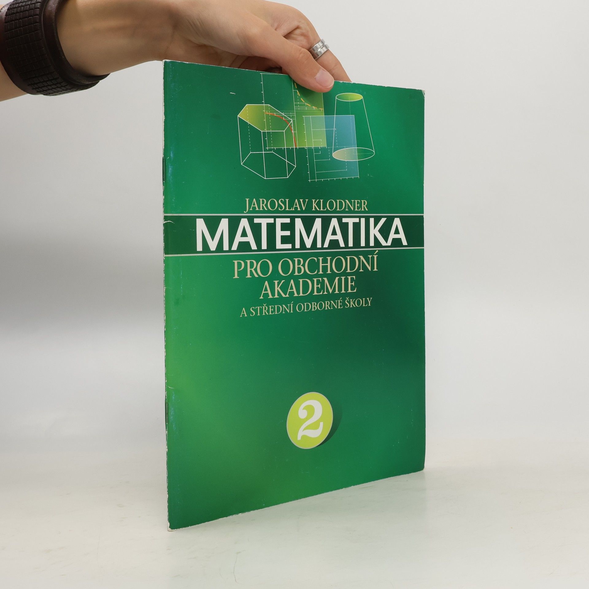 Jaroslav Klodner Matematika pro obchodní akademii