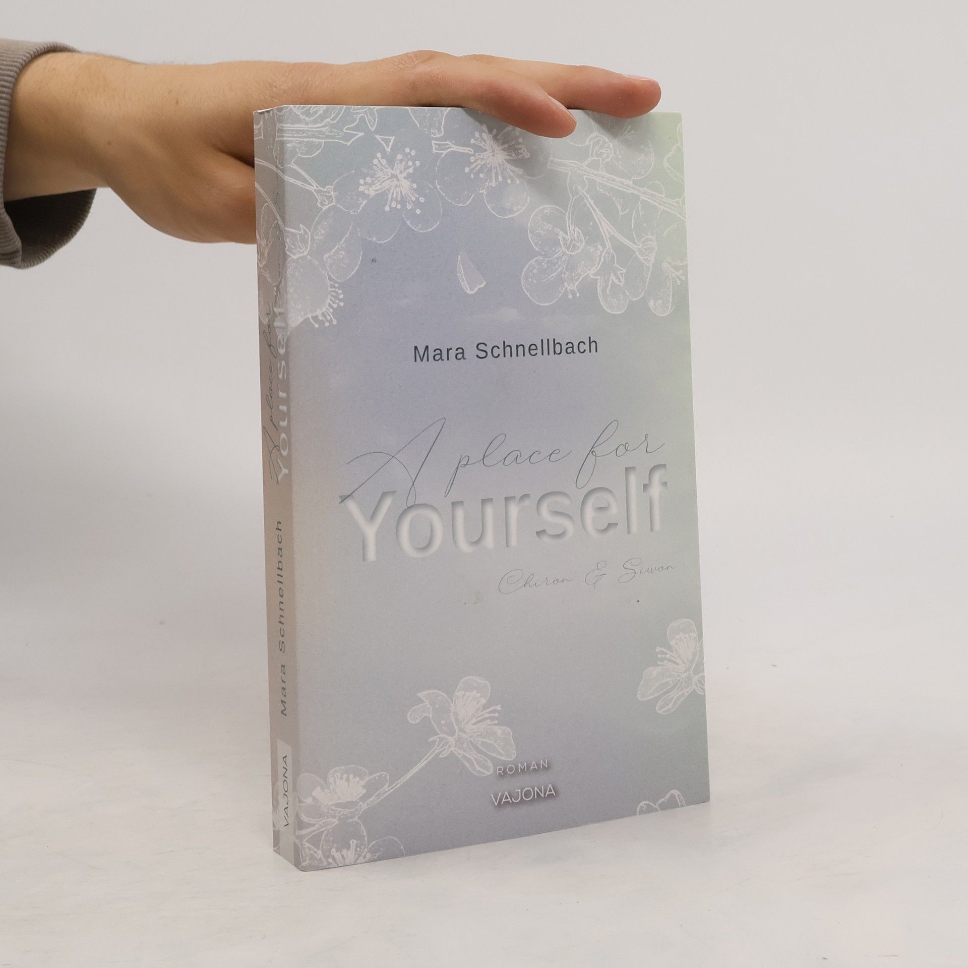 Mara Schnellbach A place for YOURSELF (YOURSELF - Reihe 2)