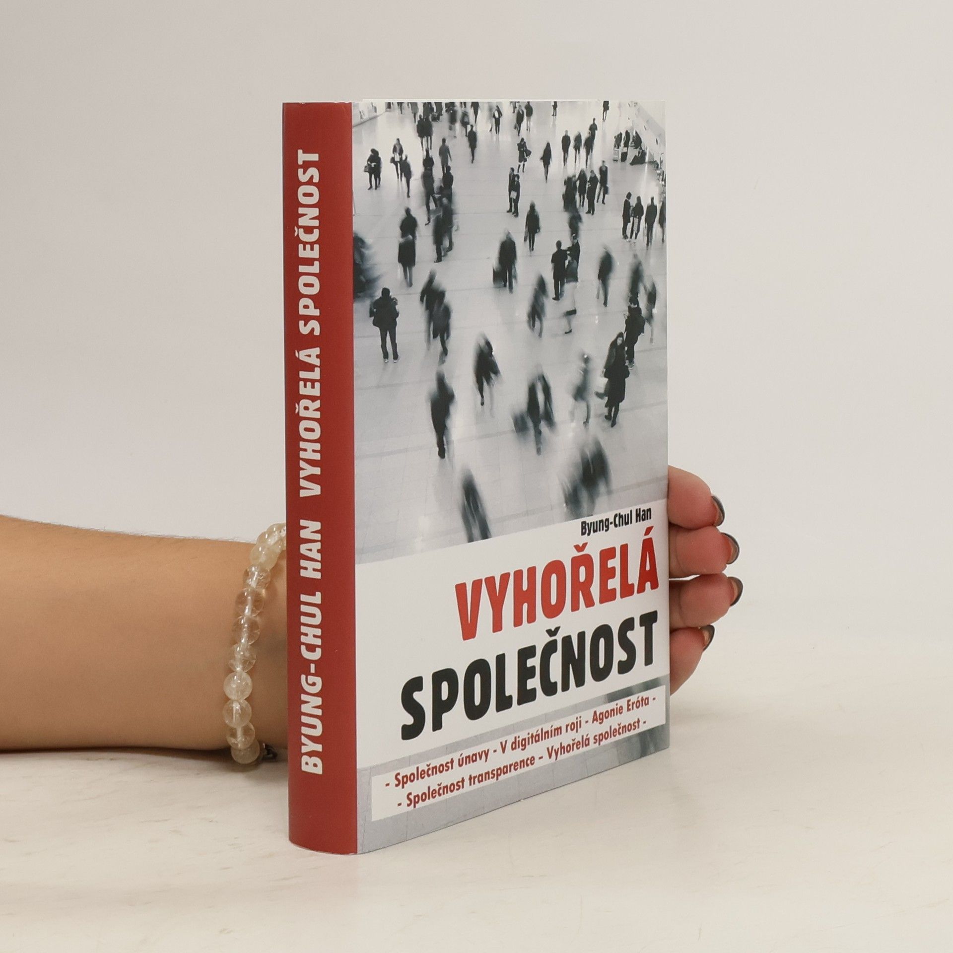 Han Byung Chul Vyhořelá společnost