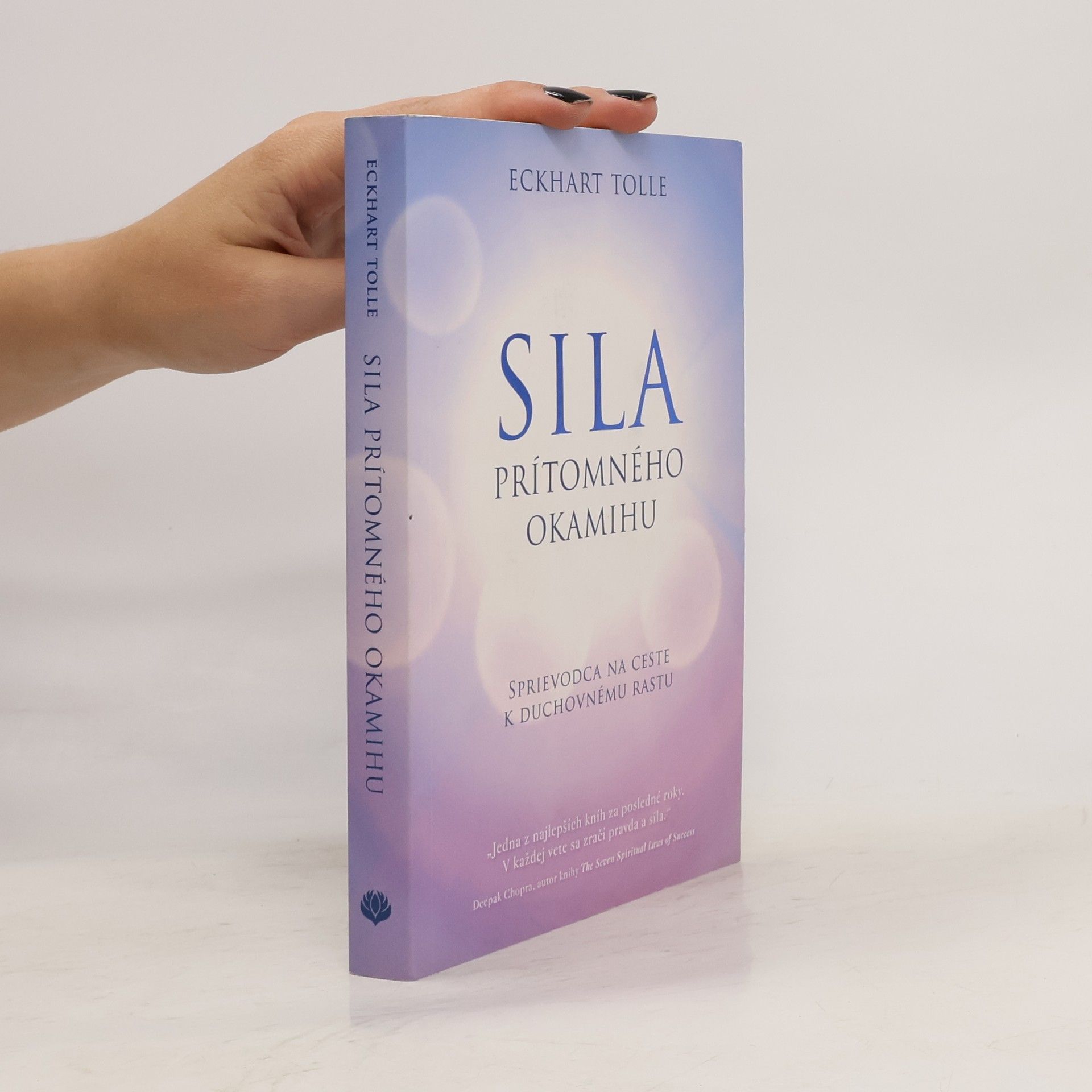Eckhart Tolle Síla prítomného okamihu