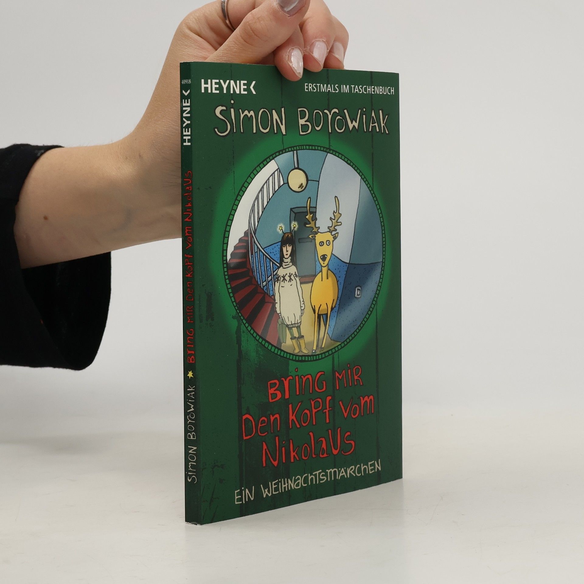 Simon Borowiak Bring mir den Kopf vom Nikolaus