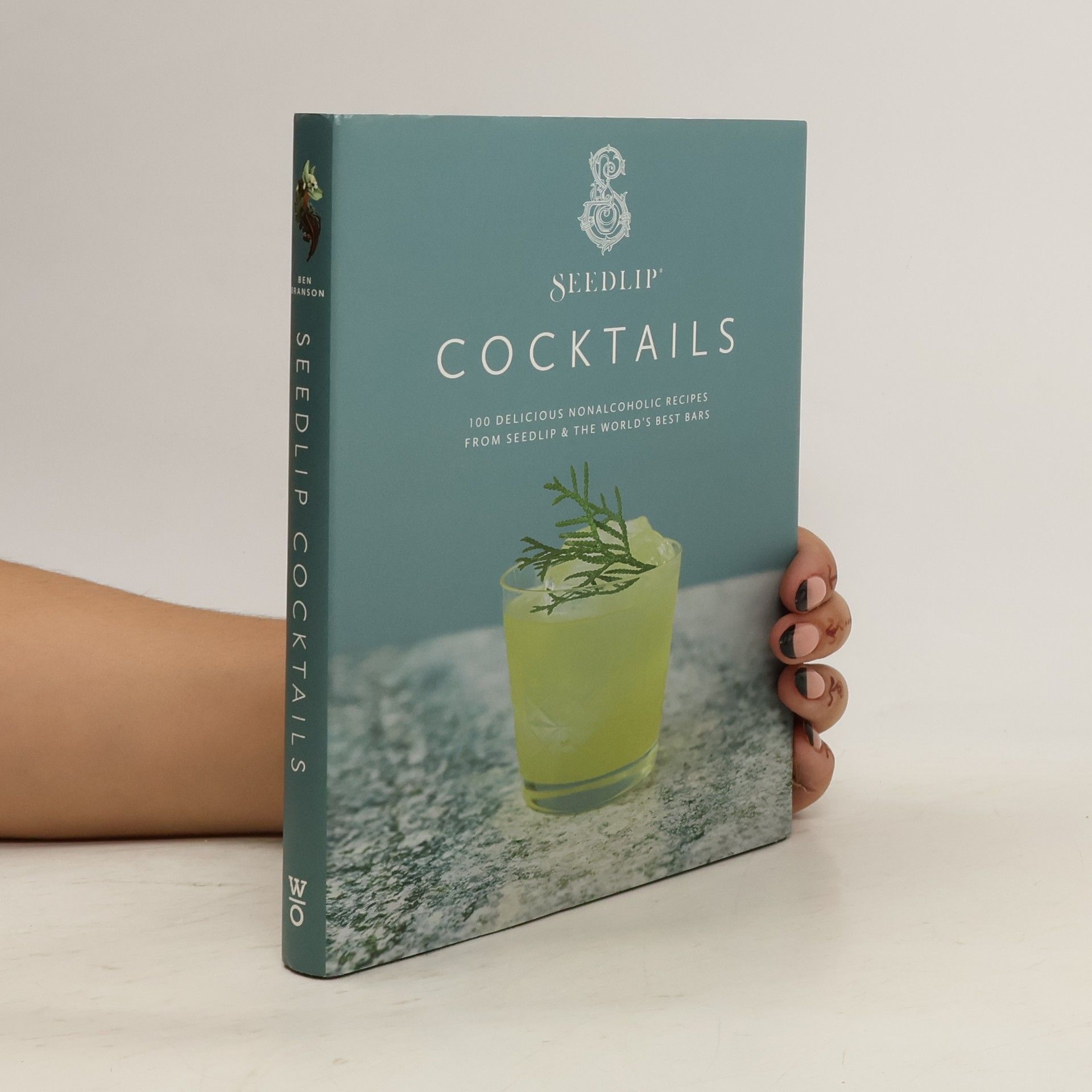 Seedlip Seedlip Cocktails: 100 Delicious Nonalcoholic Recipes from Seedlip & the World's Best Bars