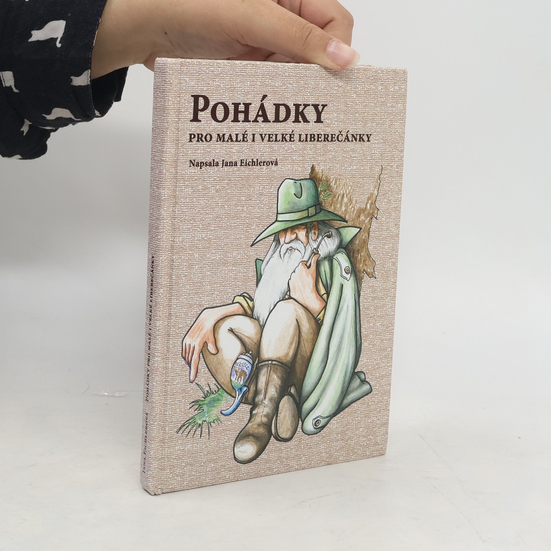 Jana Eichlerová Pohádky pro malé i velké Liberečánky