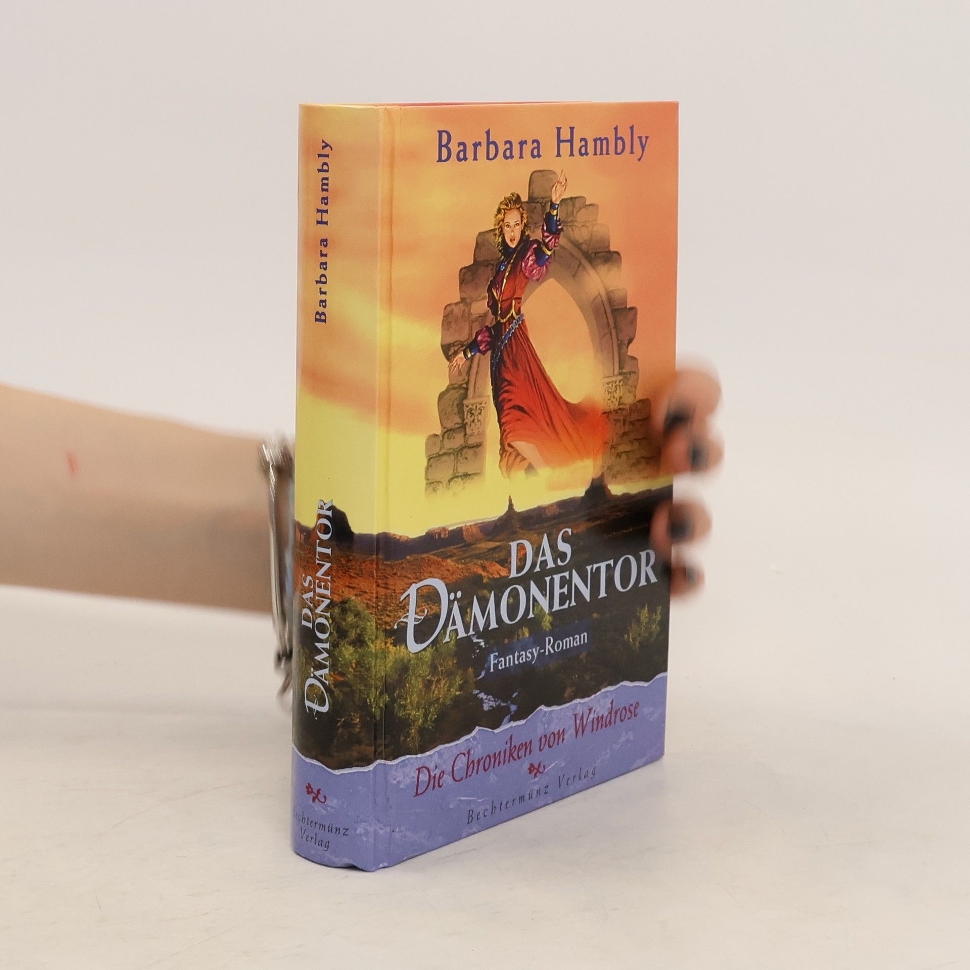 Barbara Hambly Die Chroniken von Windrose