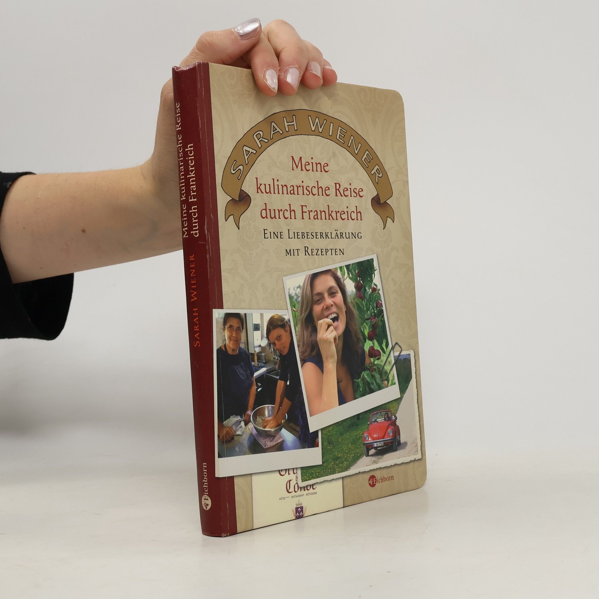 Sarah Wiener Meine kulinarische Reise durch Frankreich