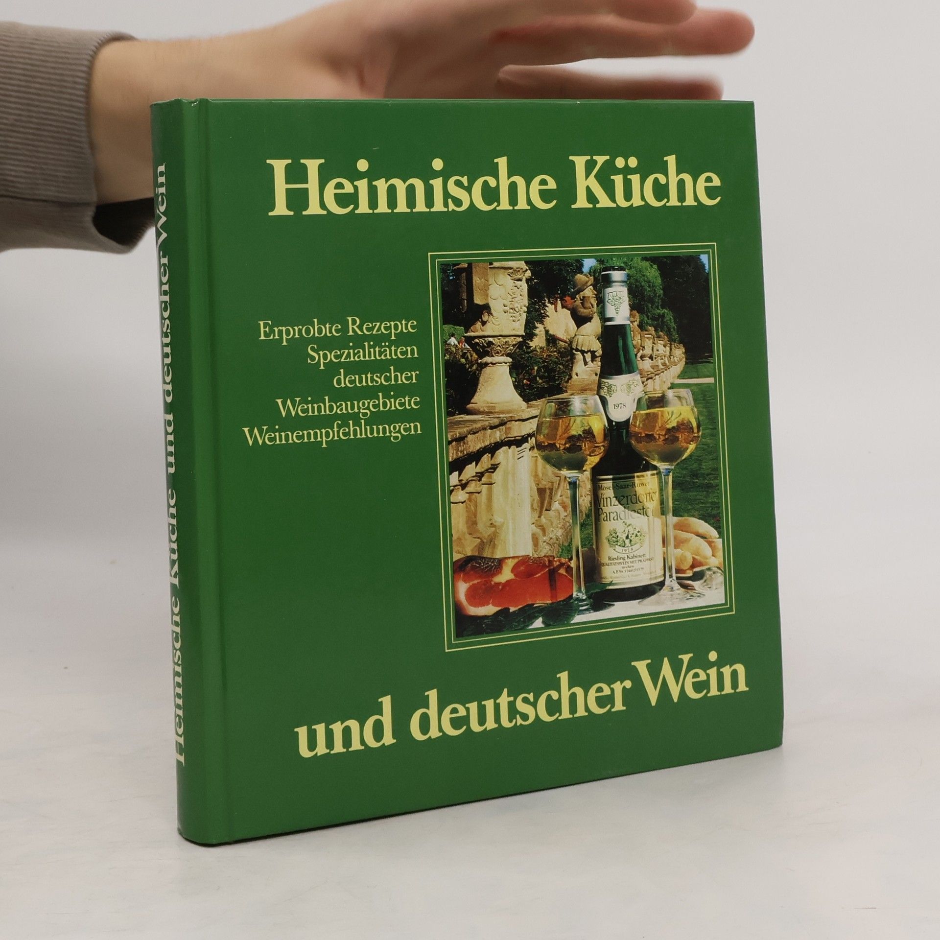 Autores varios Heimische Küche und deutscher Wein