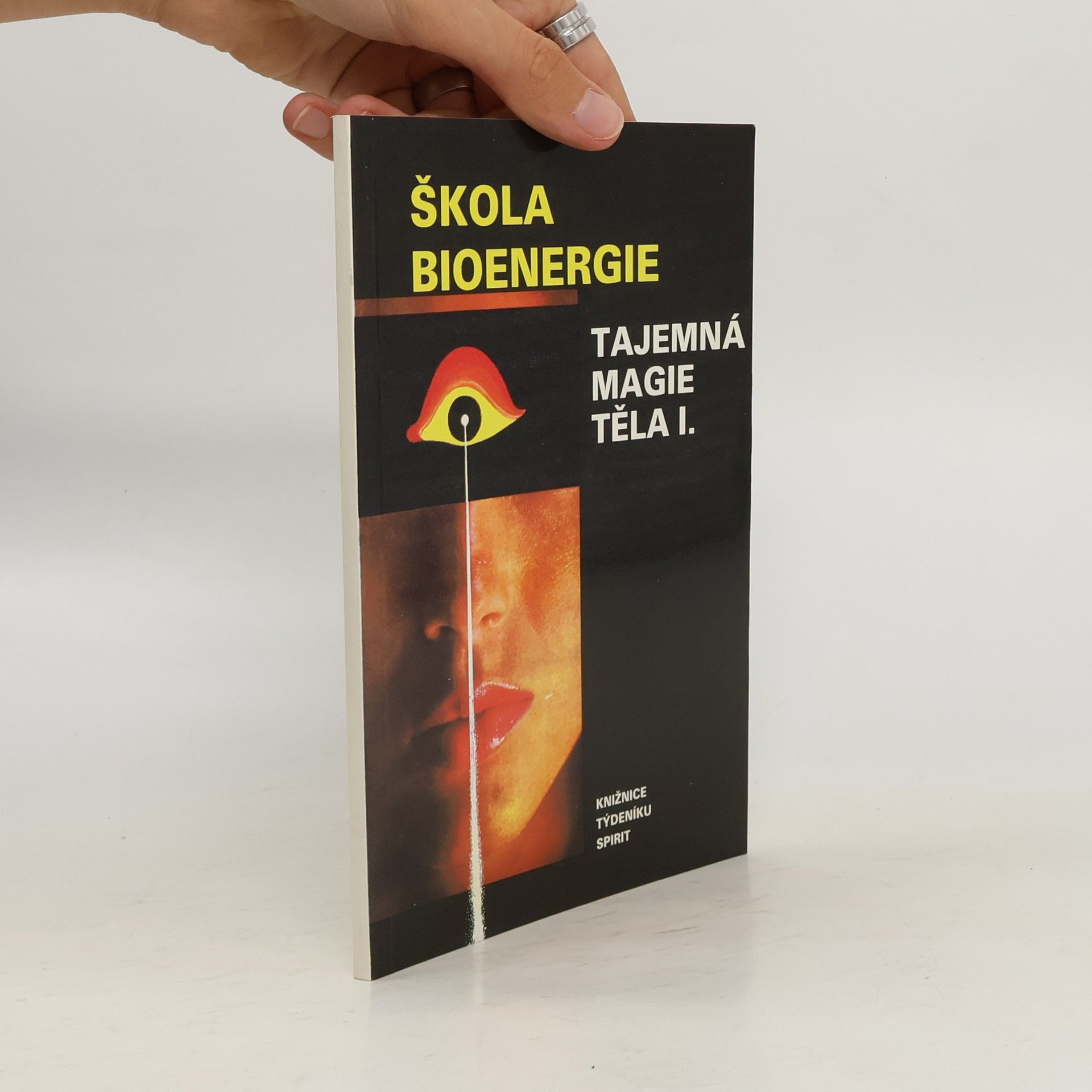 Dragan PuačHapi Škola bioenergie: Tajemná magie těla I.