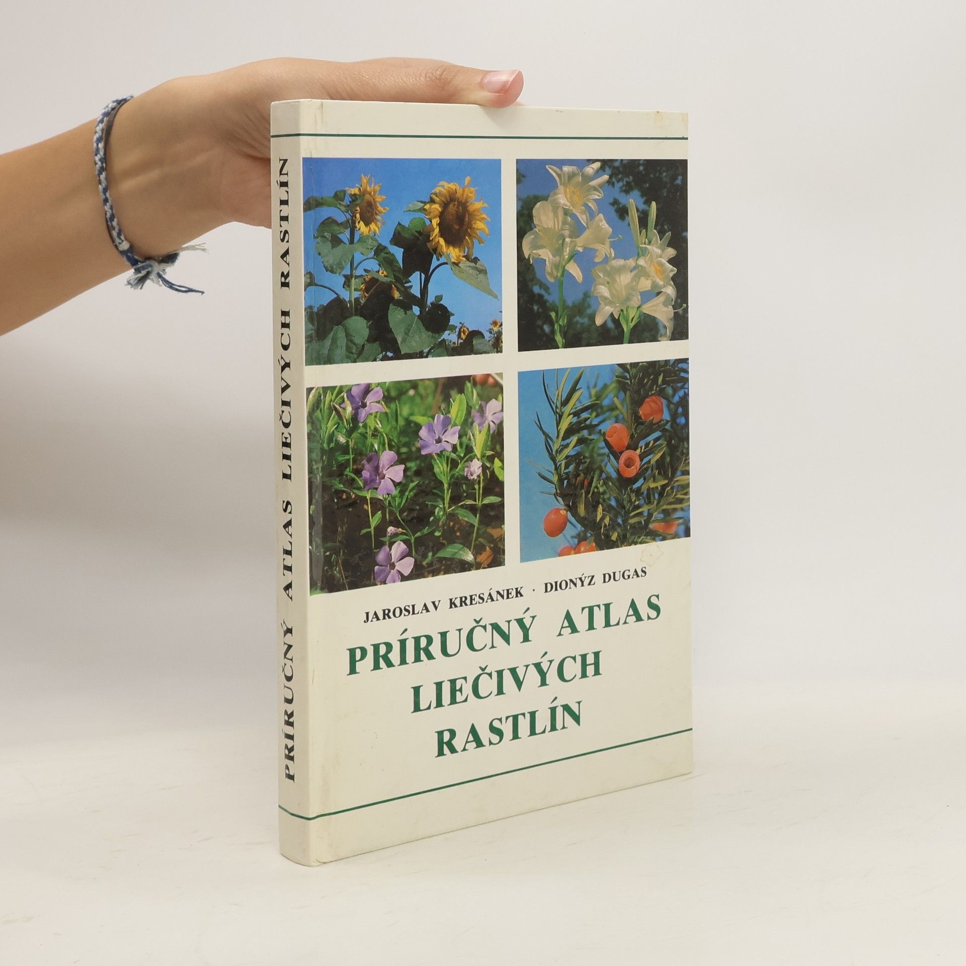 Dionýz Dugas Príručný atlas liečivých rastlín