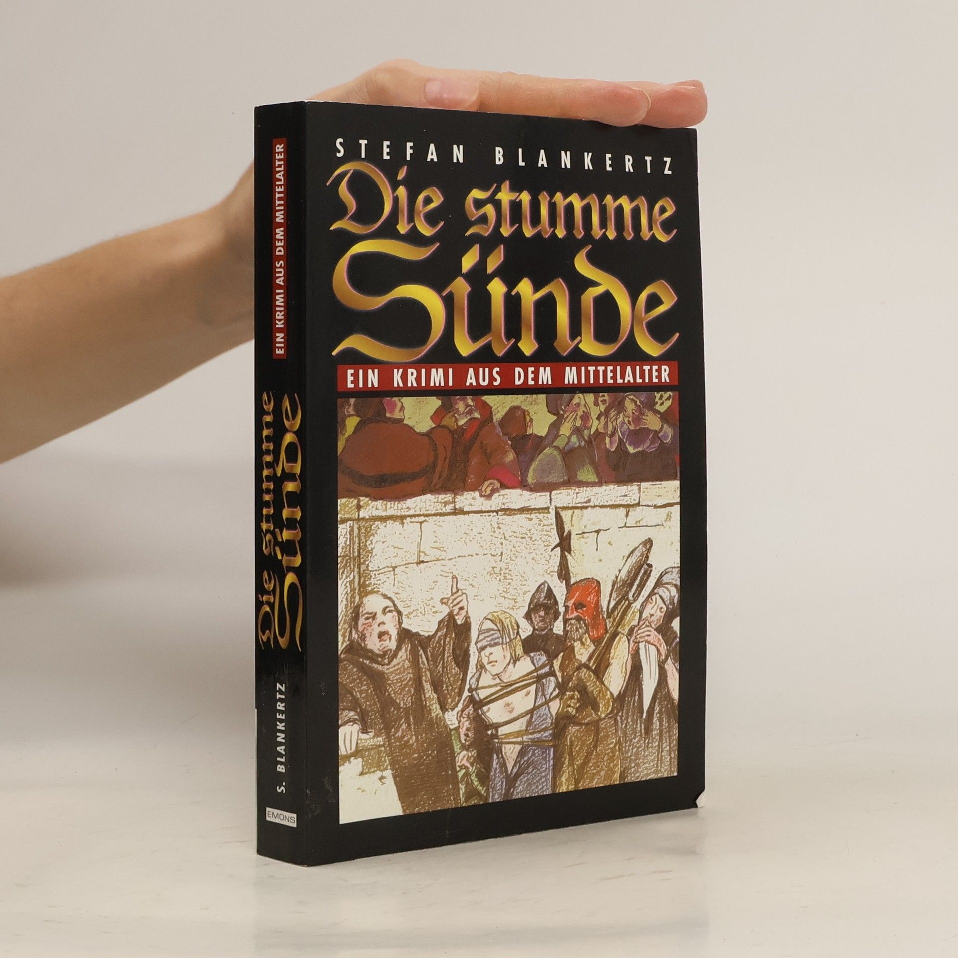 Stefan Blankertz Die stumme Sünde