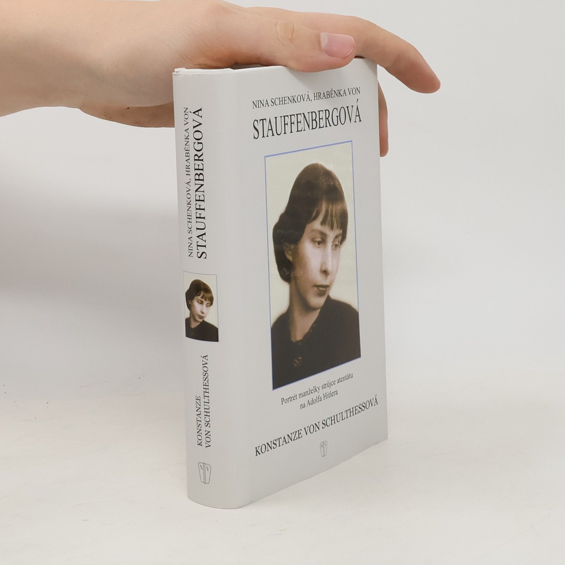 Konstanze von Schulthess Nina Schenková, hraběnka von Stauffenbergová