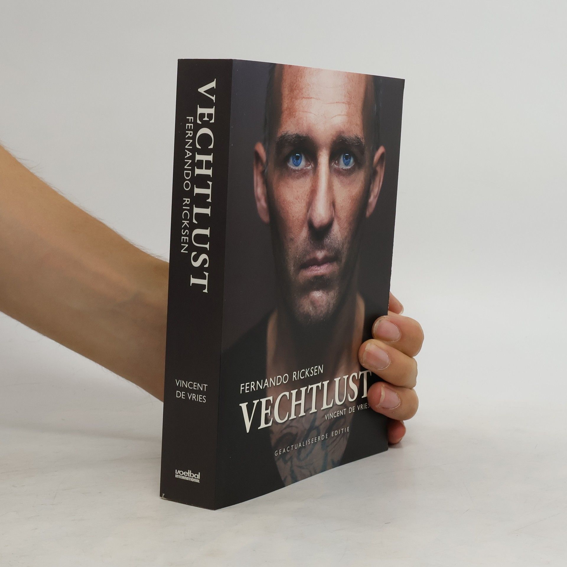 Vincent de Vries Fernando Ricksen. Vechtlust