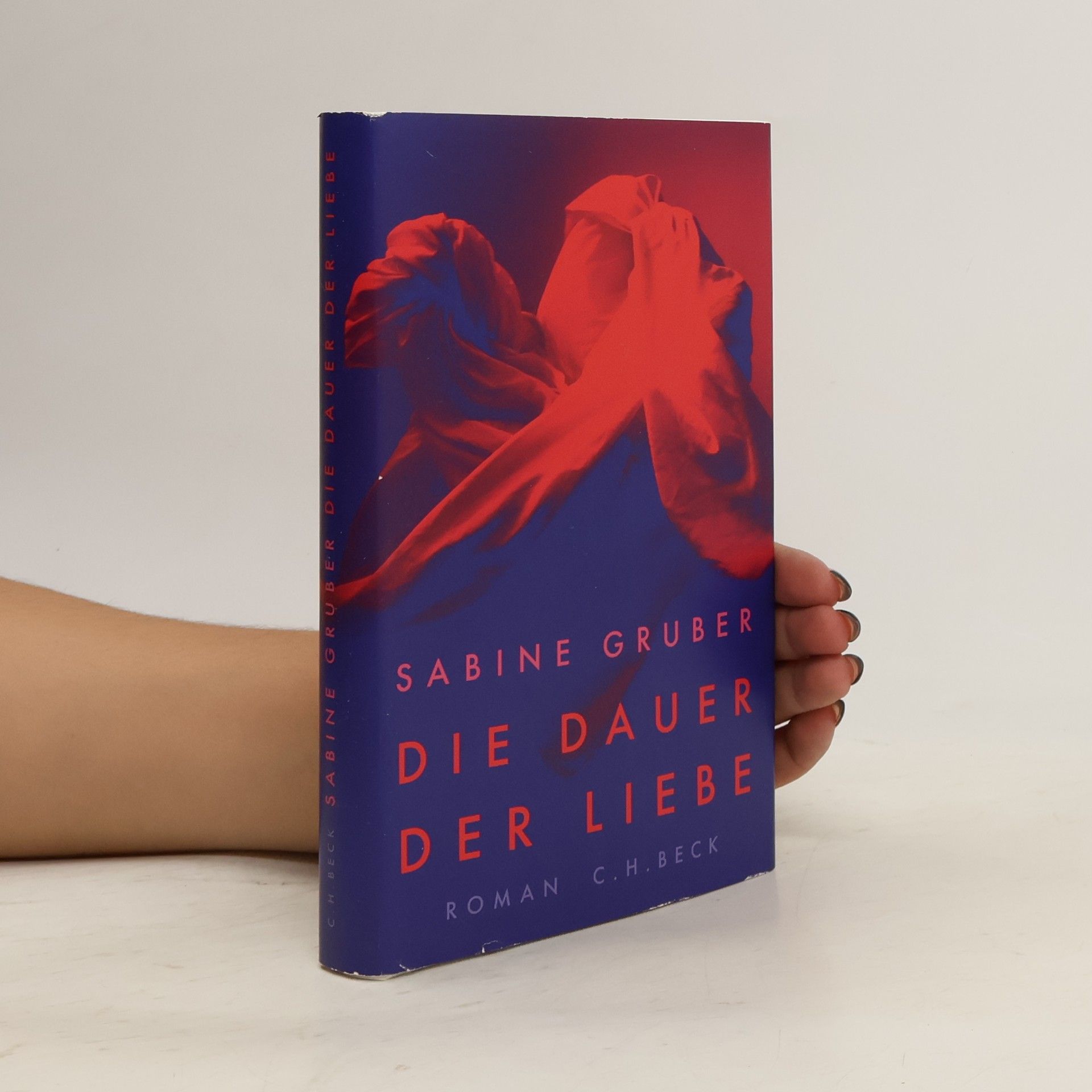 Sabine Gruber Die Dauer der Liebe