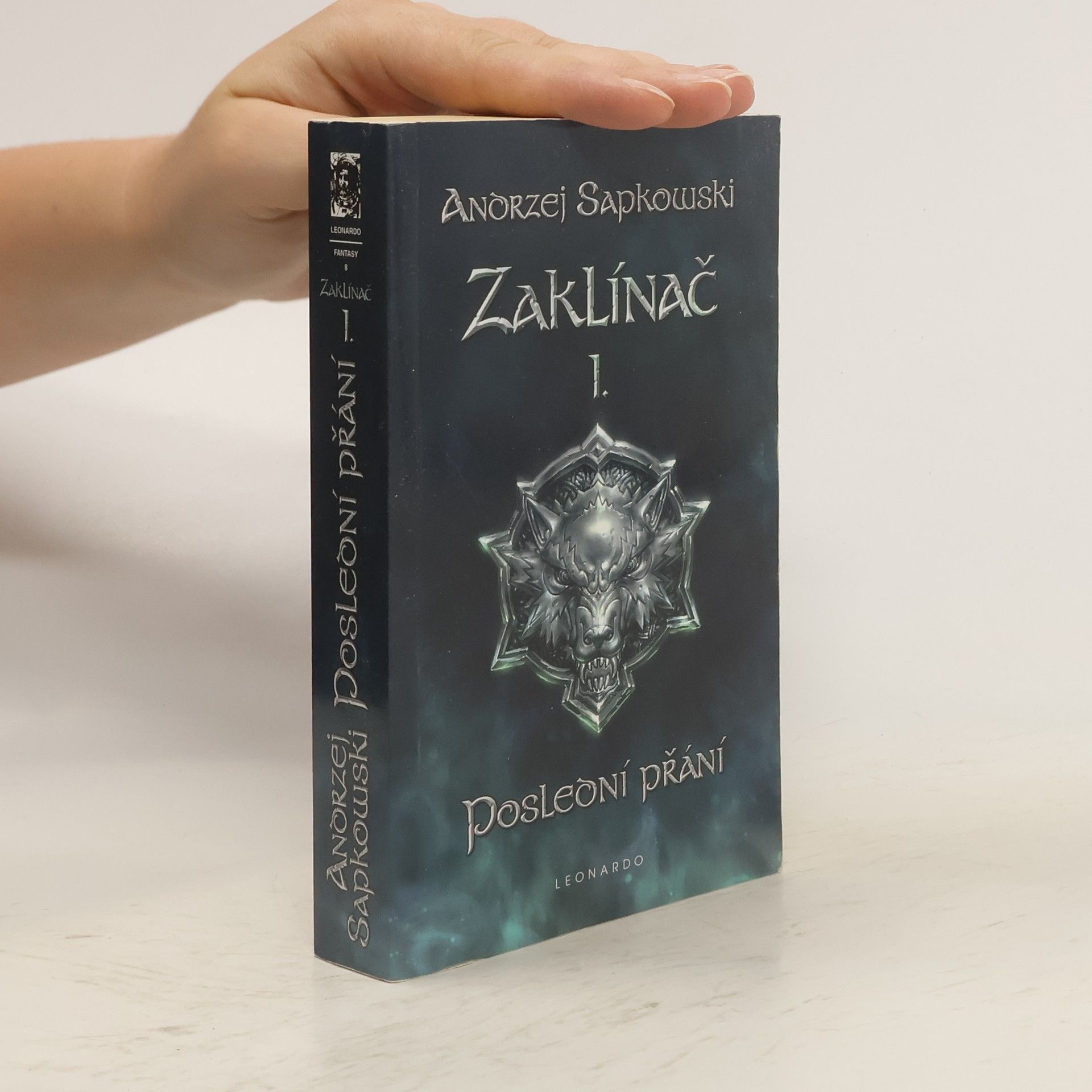 Andrzej Sapkowski Zaklínač I. Poslední přání