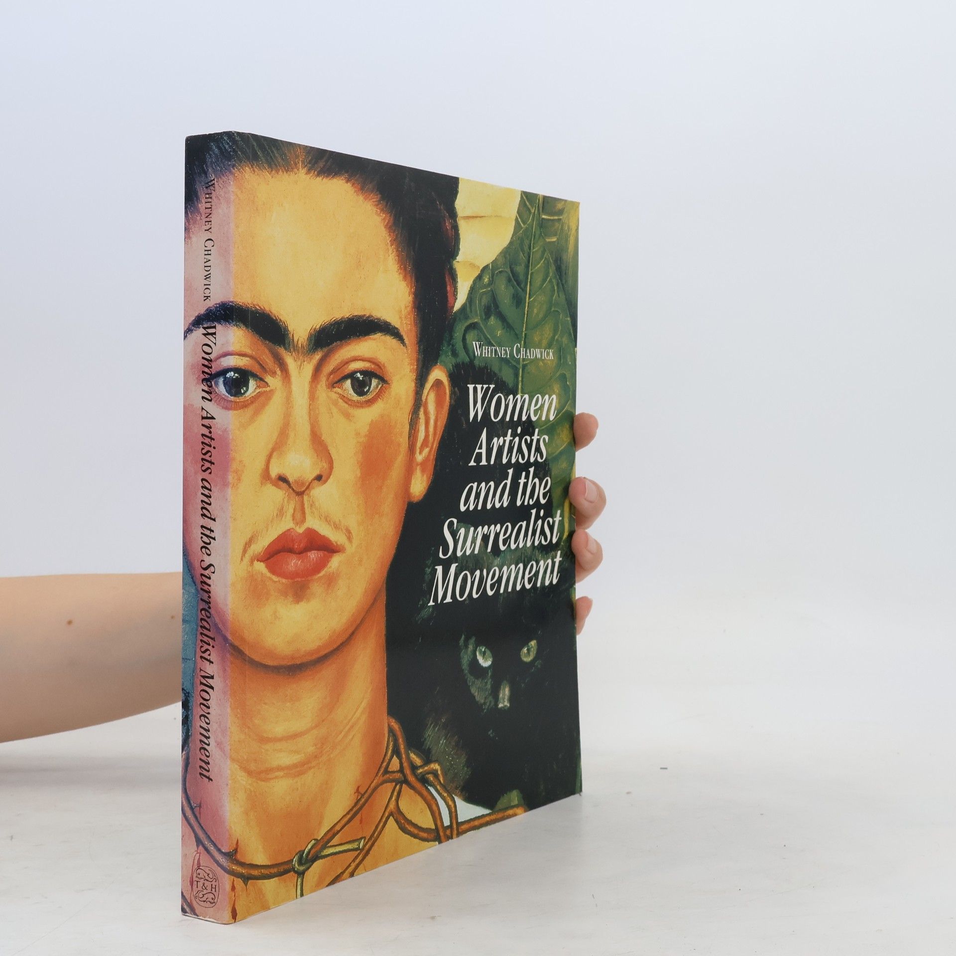 Whitney Chadwick Women Artists and the Surrealist Movement