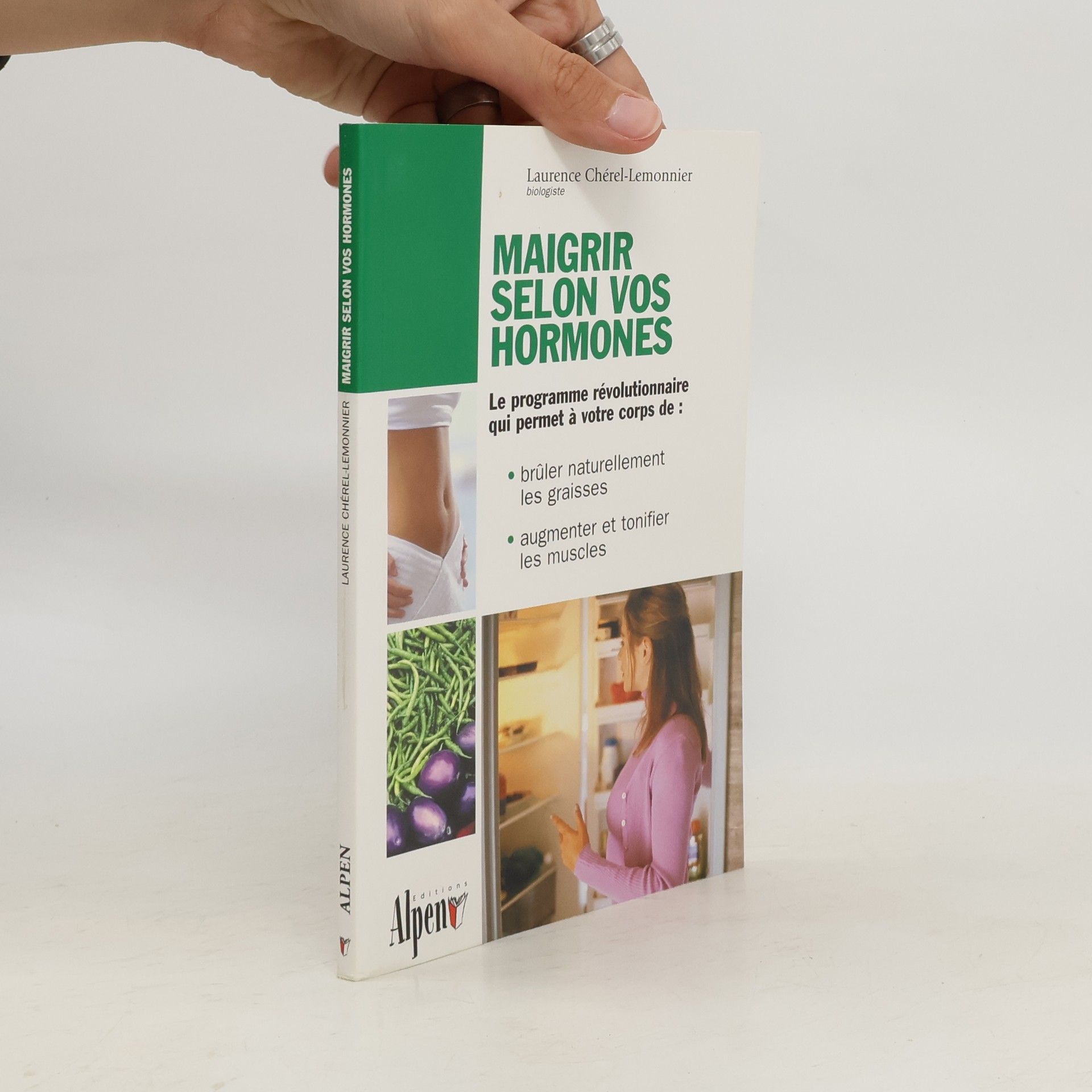 Laurence Chérel-Lemonnier Maigrir selon vos hormones