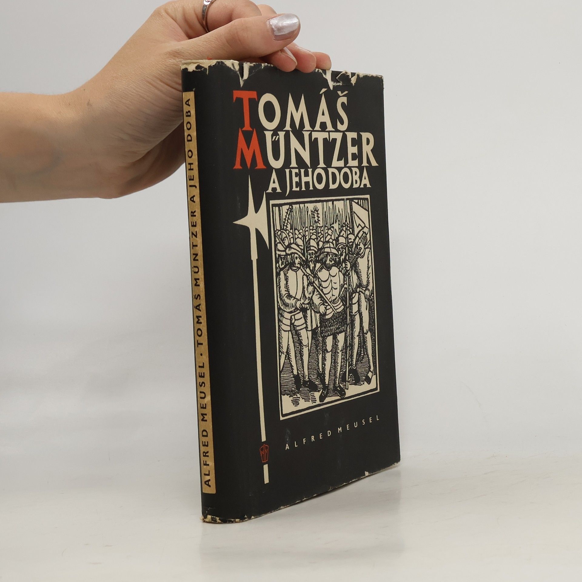 Alfred Meusel Tomáš Müntzer a jeho doba