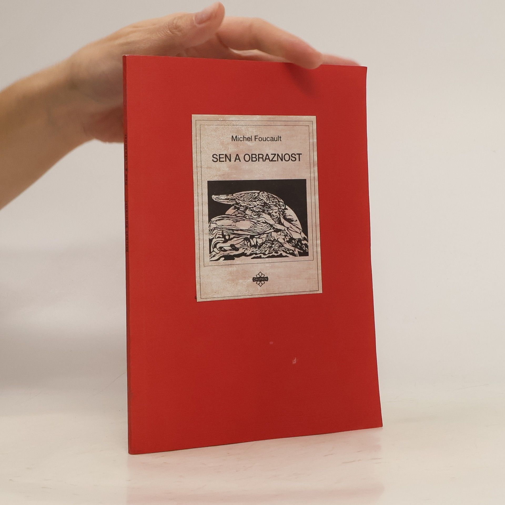 Michel Foucault Sen a obraznost