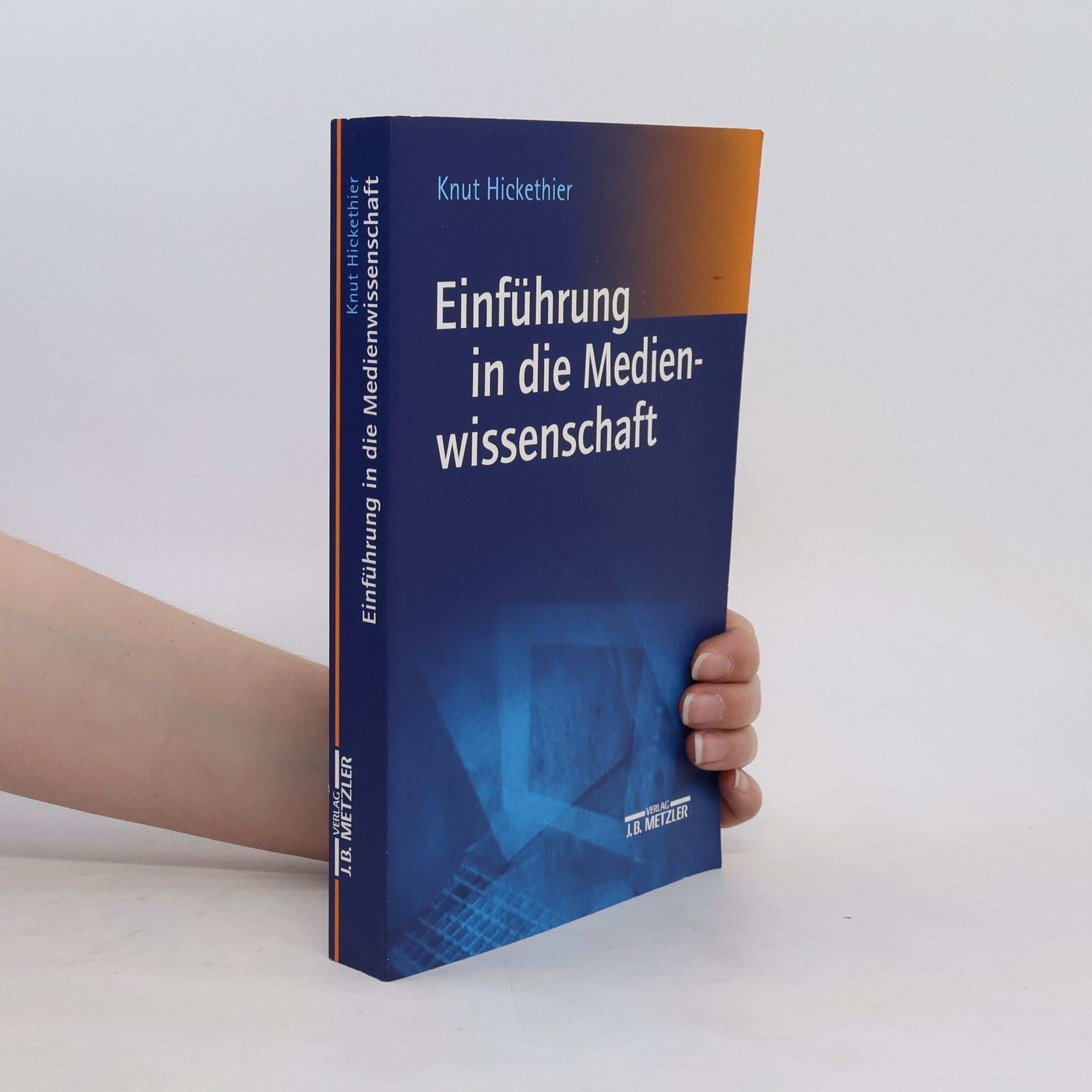 Knut Hickethier Einführung in die Medienwissenschaft