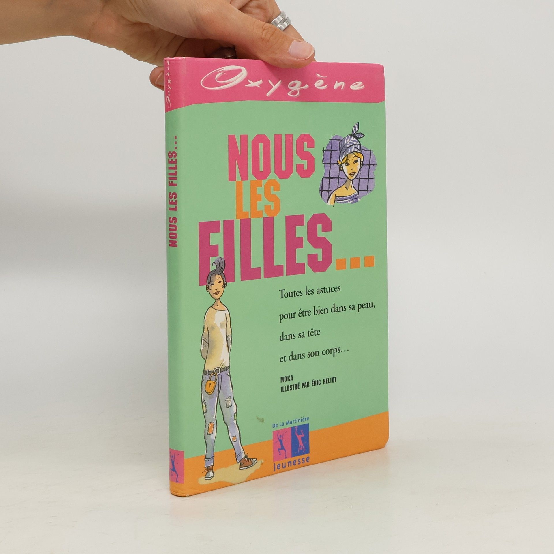 Moka Oxygène: Nous les filles...
