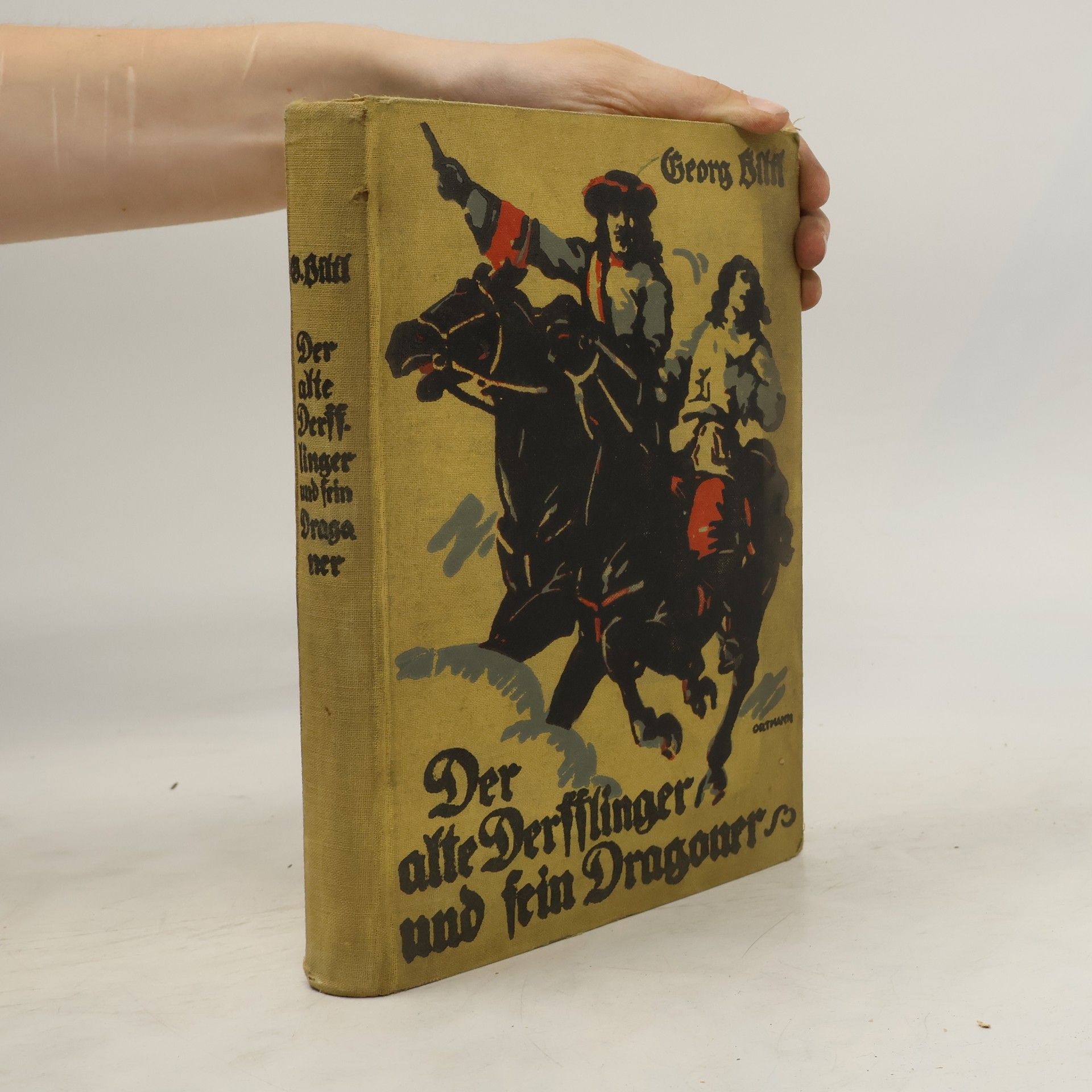Georg Hiltl Der alte Derfflinger und sein Dragoner