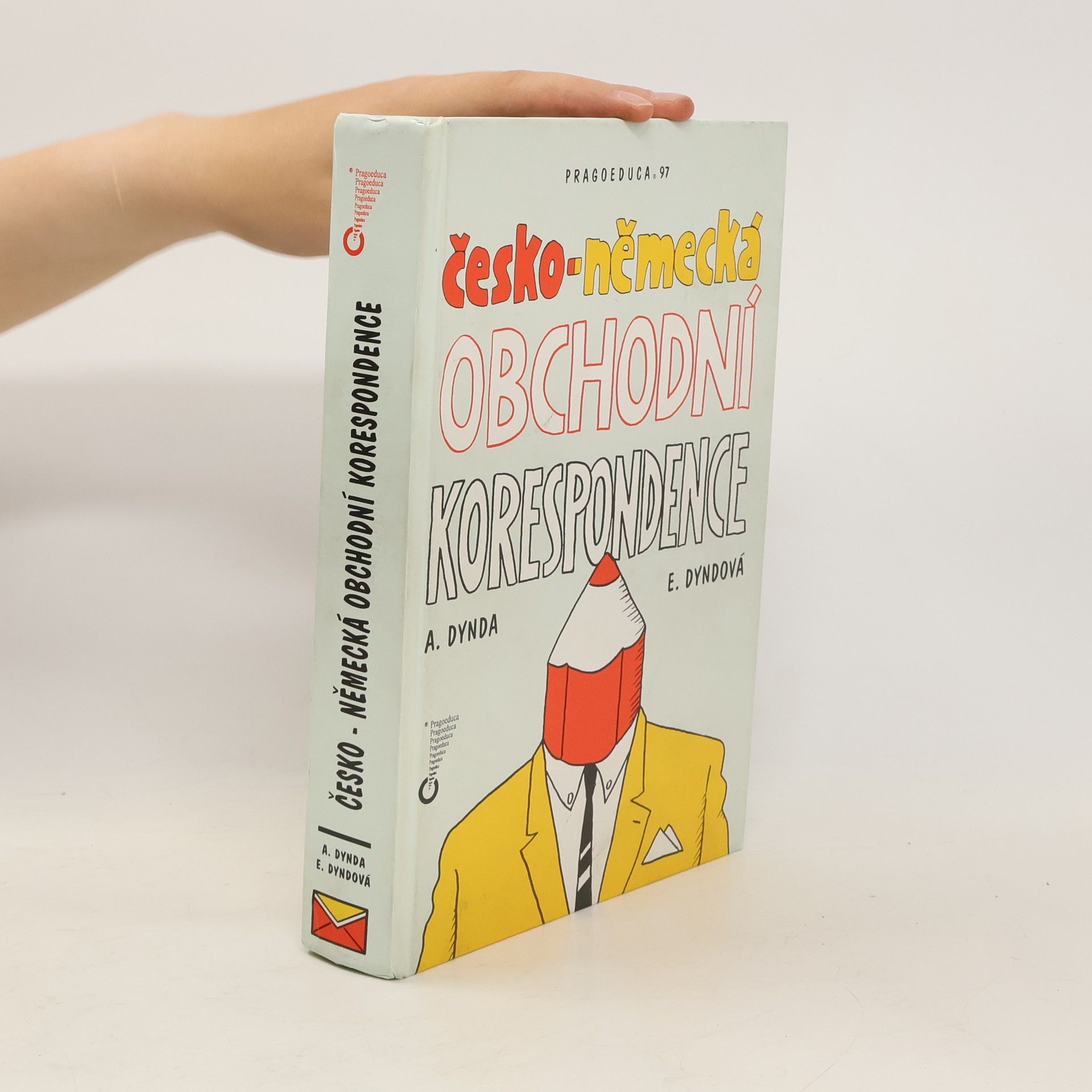 Antonín Dynda Česko-německá obchodní korespondence