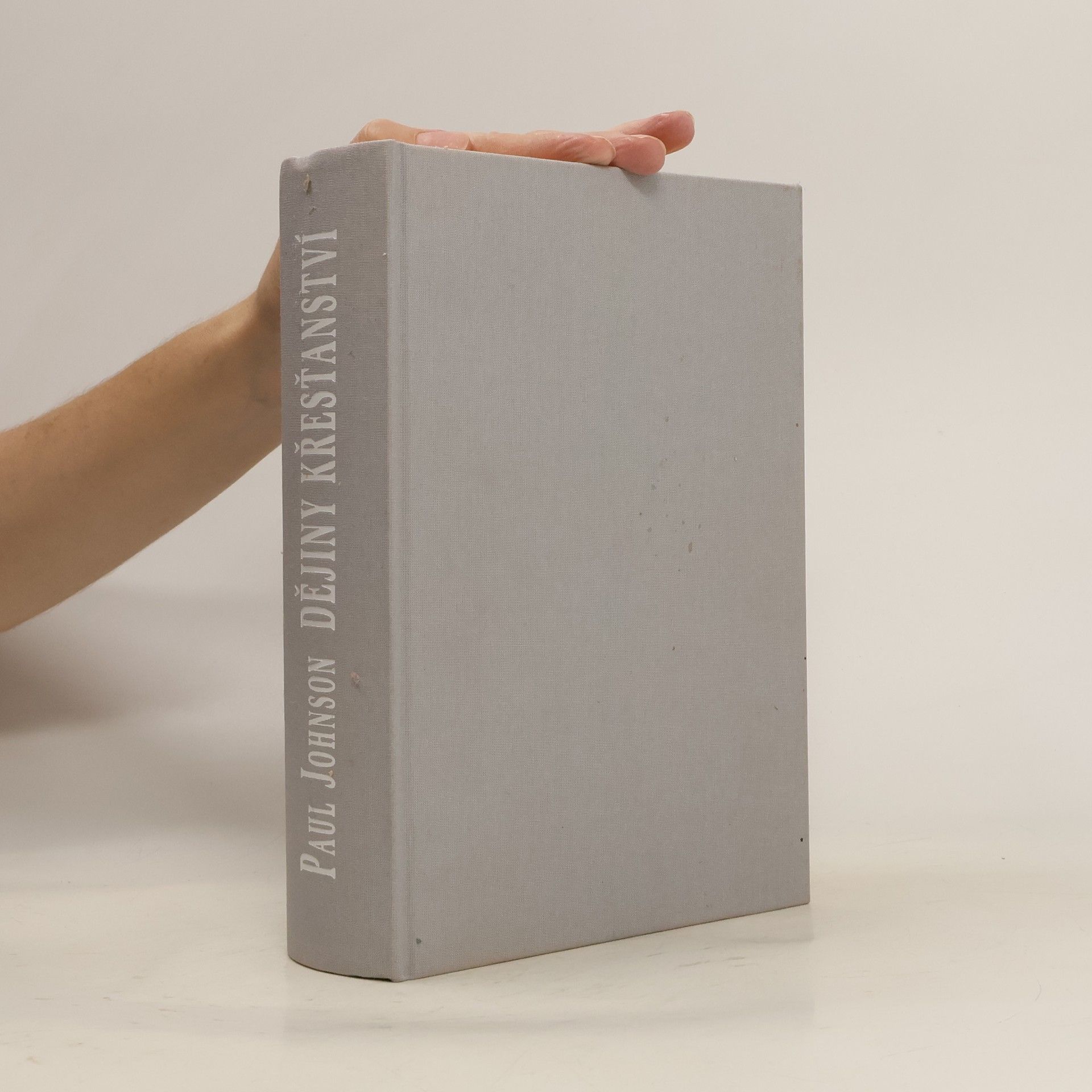 Paul Johnson Dějiny křesťanství