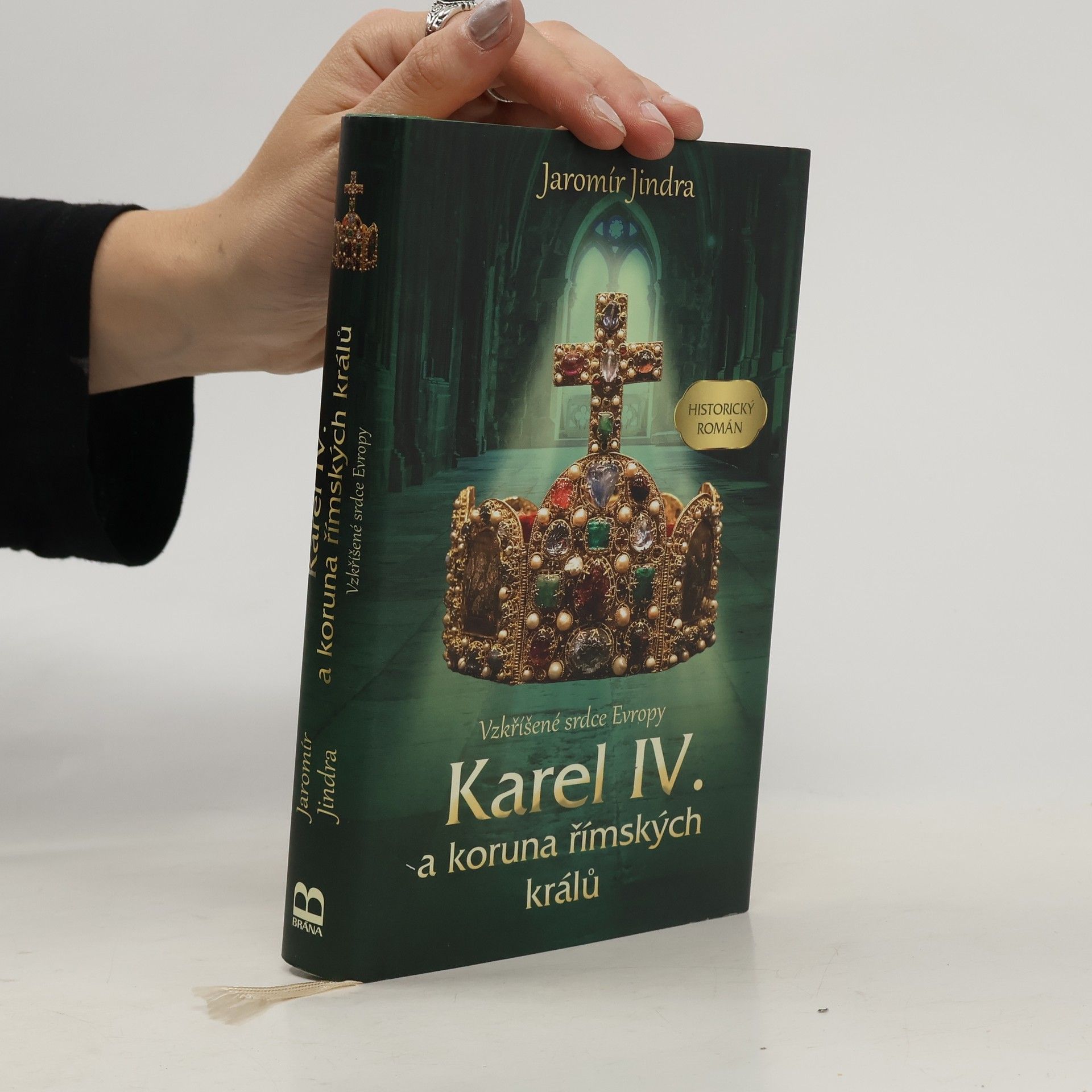 Jaromír Jindra Karel IV. a koruna římských králů