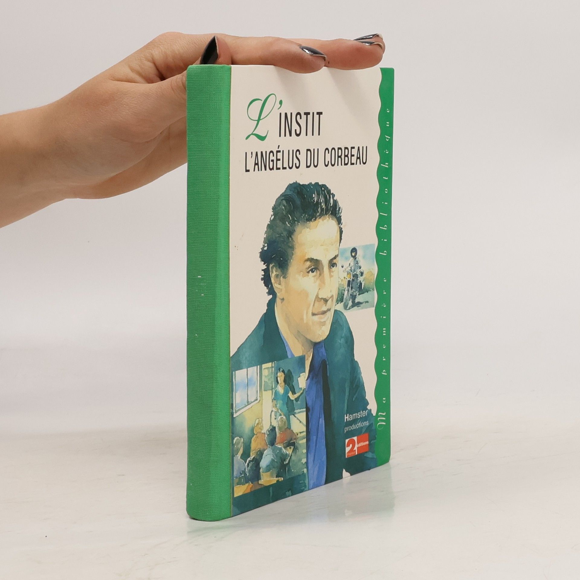 Collectif d'auteurs L´institut. L'angélus du Corbeau