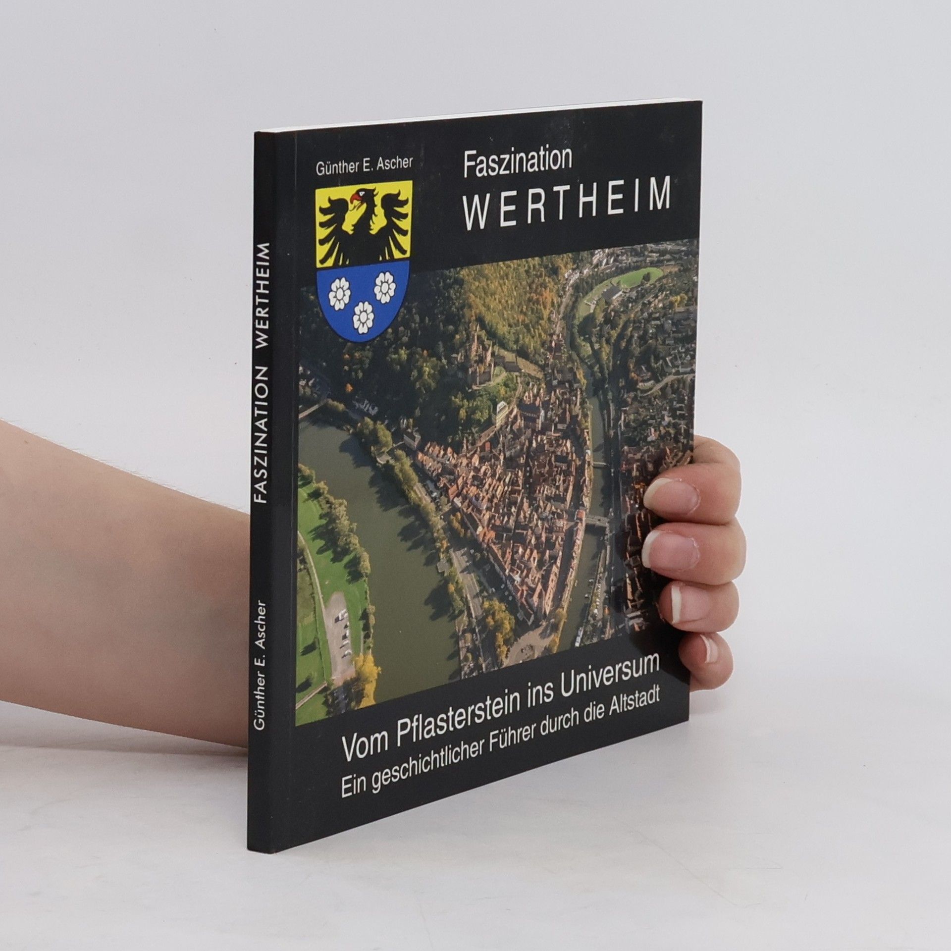 Günther E. Ascher Faszination Wertheim