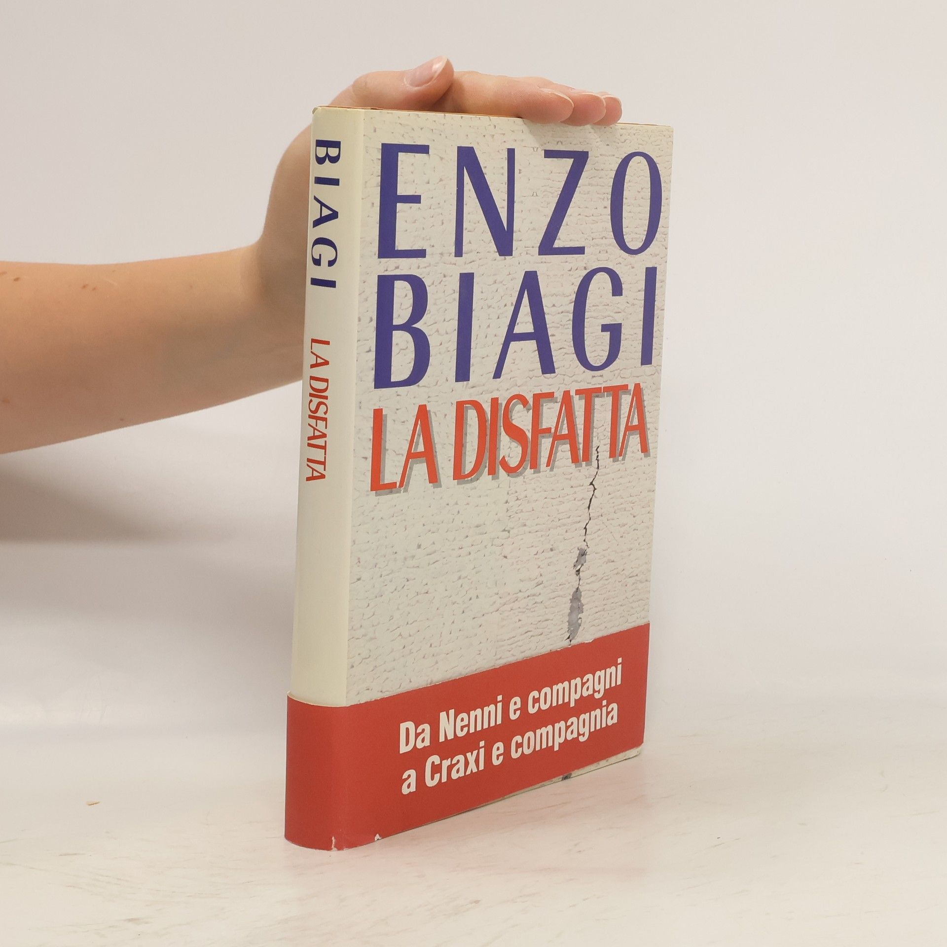 Enzo Biagi La disfatta