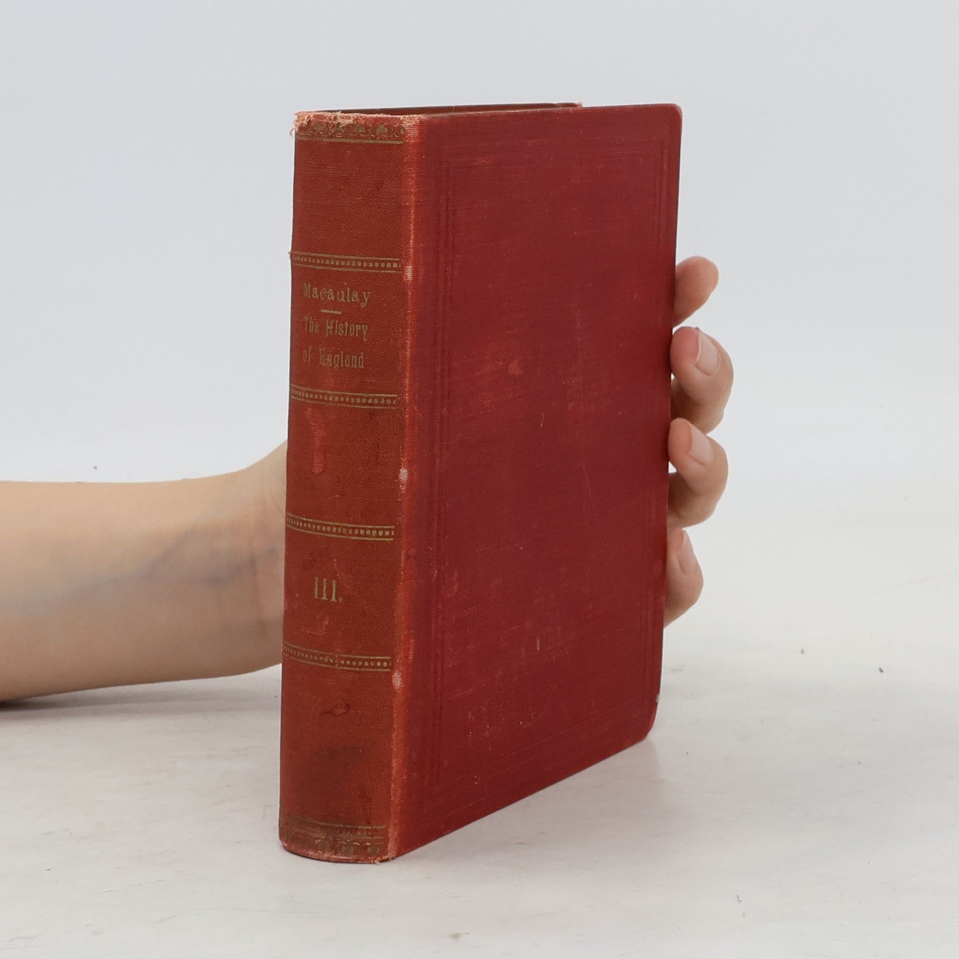 Thomas Babington Macaulay The History of England. Vol. III