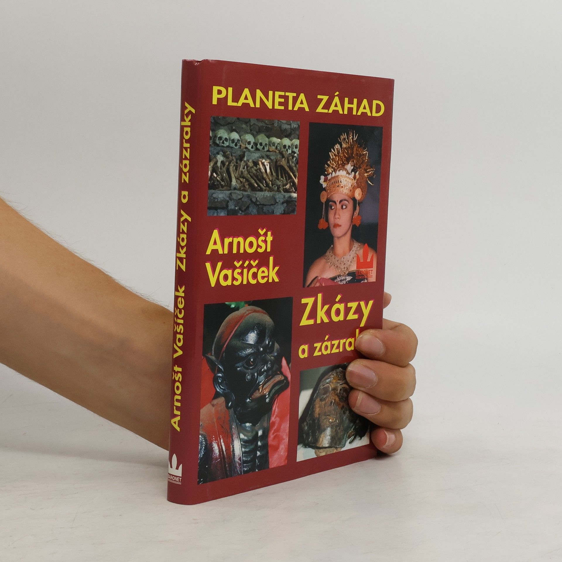 Arnošt Vašíček Planeta záhad II. Zkázy a zázraky