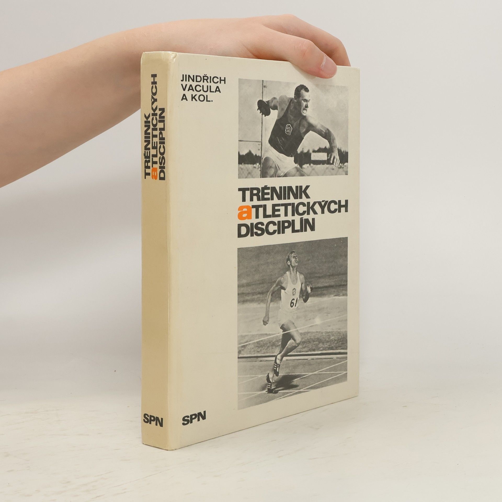 Jindřich Vacula Trénink atletických disciplín